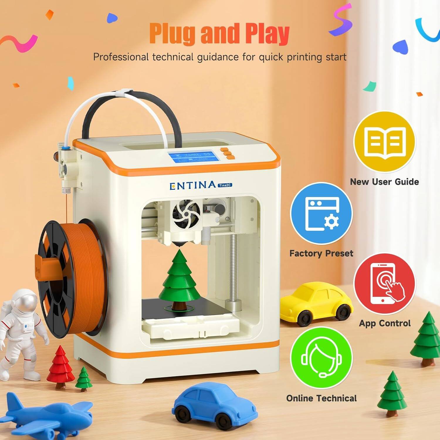 Plug and Play  
Professional technical guidance for quick printing start  

ENTINA TAP  

- New User Guide  
- Factory Preset  
- App Control  
- Online Technical