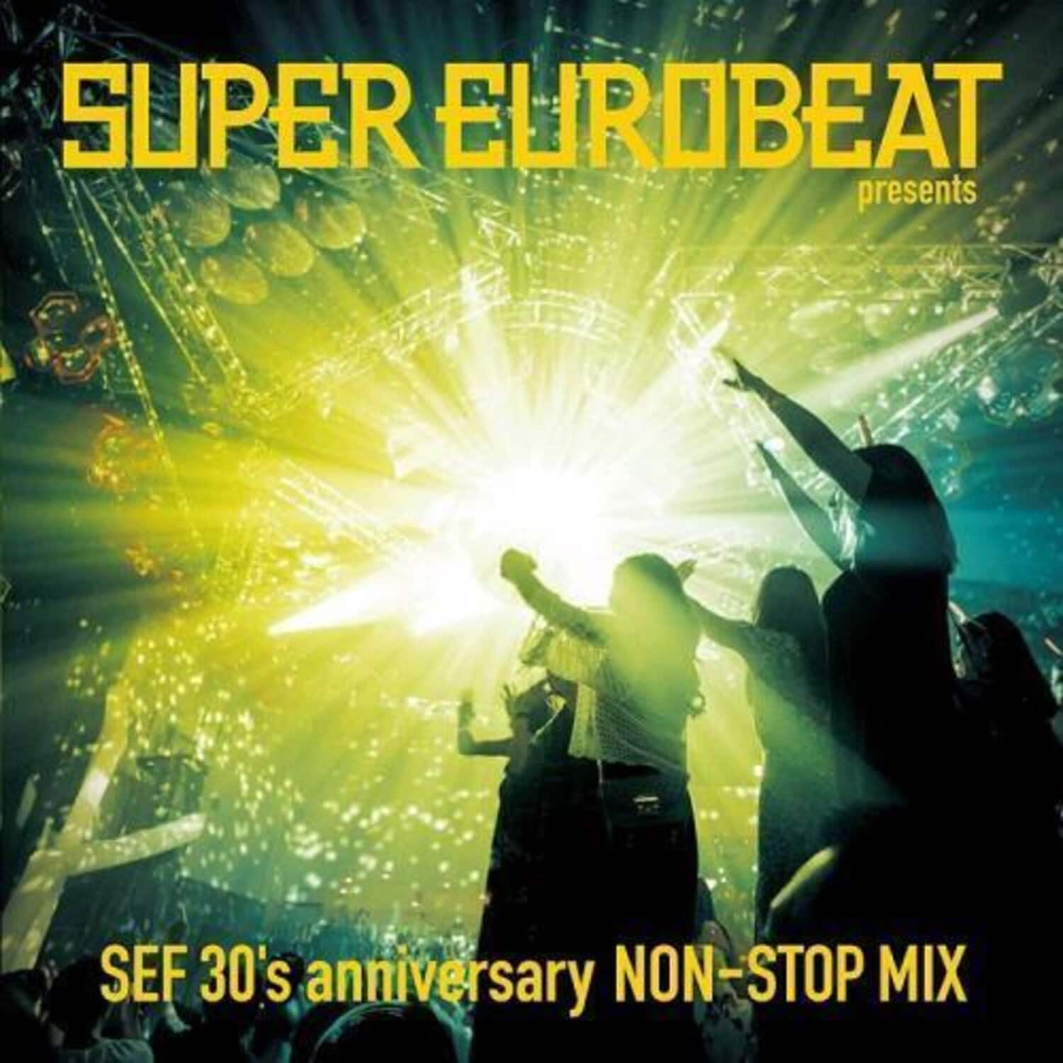 Super Eurobeat Super Eurobeat Presents Sef 30's Anniversary Non