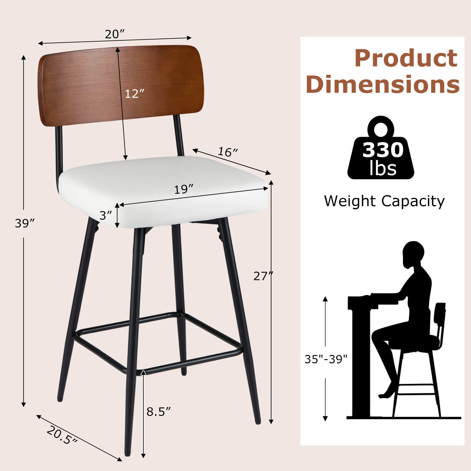 20" 12" Product Dimensions 39" 3" 19" 16" 330 lbs Weight Capacity 27" 35"-39" 20.5" 8.5"