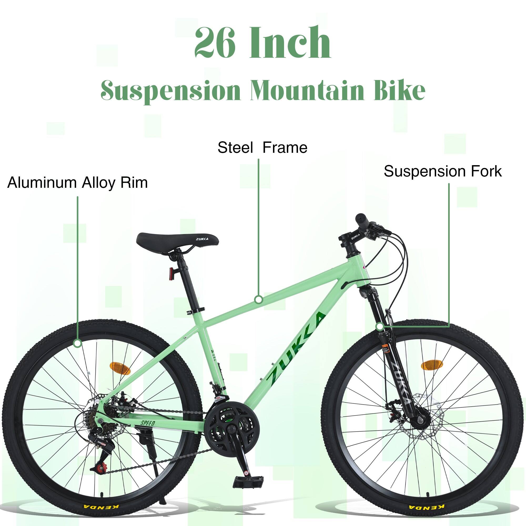 26 Inch Suspension Mountain Bike  
Aluminum Alloy Rim  
Steel Frame  
Suspension Fork  
COIA SPEE9  
ZUKKA  
KENDA