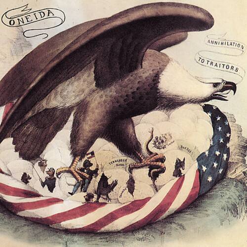 ONEIDA  
ANNIHILATION TO TRAITORS  
TEXASER  
BAt Soomhs