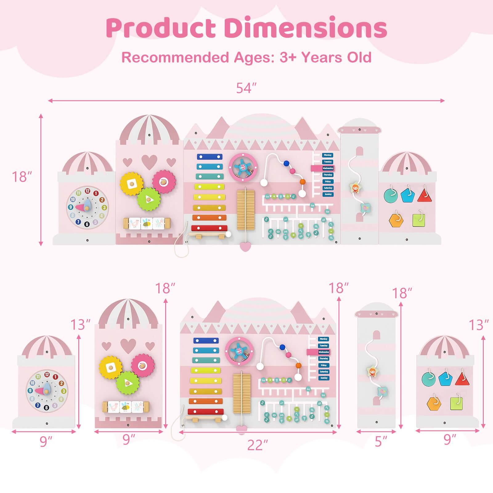 Product Dimensions  
Recommended Ages: 3+ Years Old  

54"  
18"  
18"  
18"  
13"  
13"  
9"  
9"  
9"  
22"  
5"