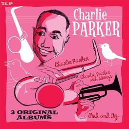 Charlie Parker - Bird and Diz + Charlie Parker + Charlie Parker Wit - VINYL LP