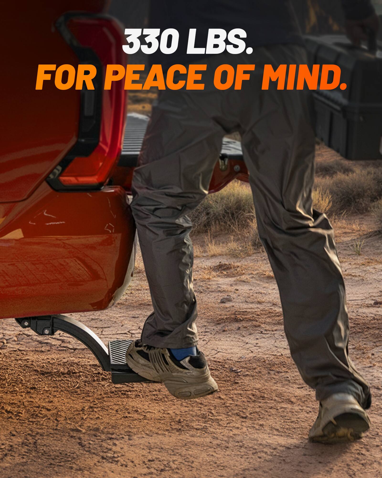 330 LBS. FOR PEACE OF MIND.