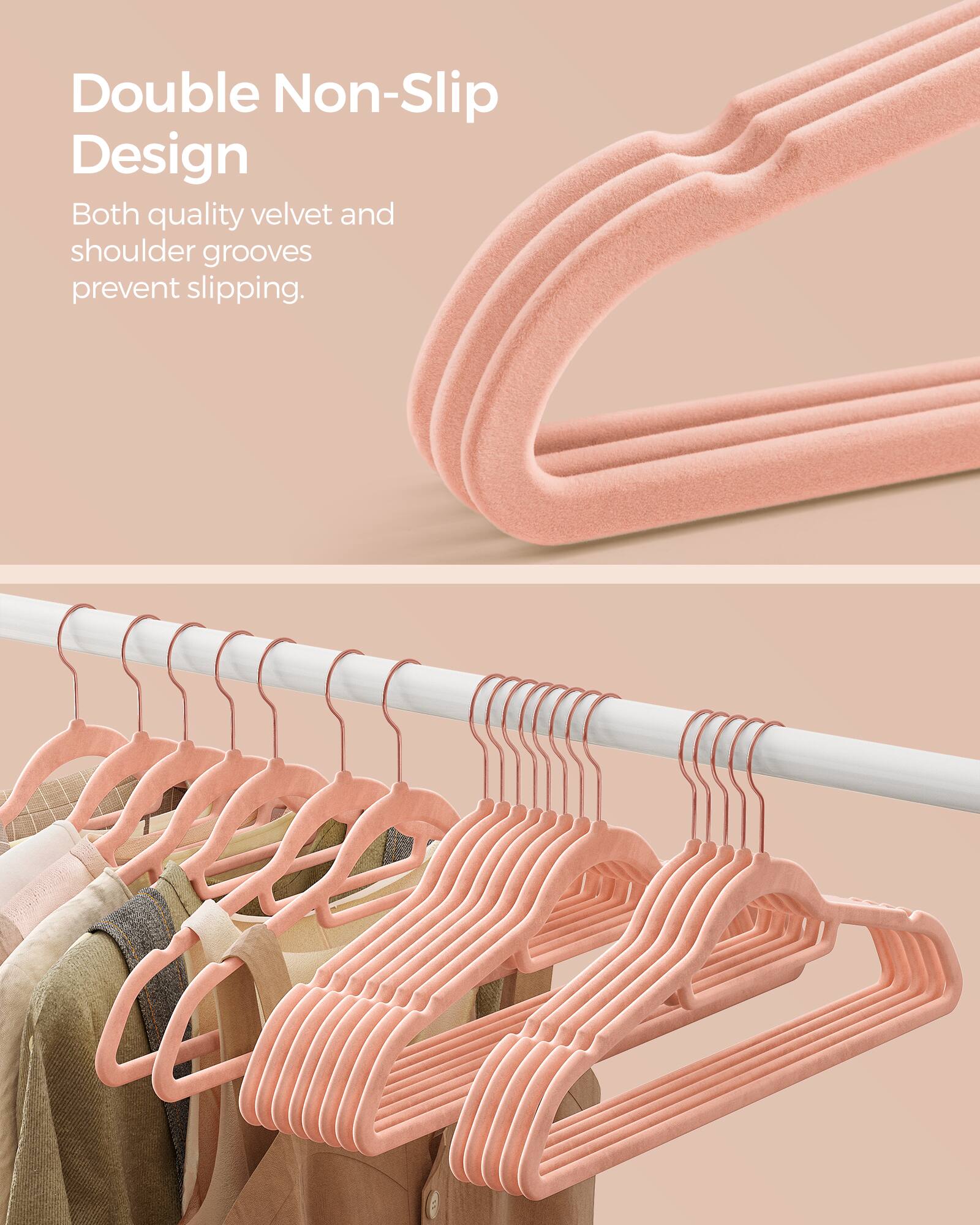 Double Non-Slip Design  
Both quality velvet and shoulder grooves prevent slipping.