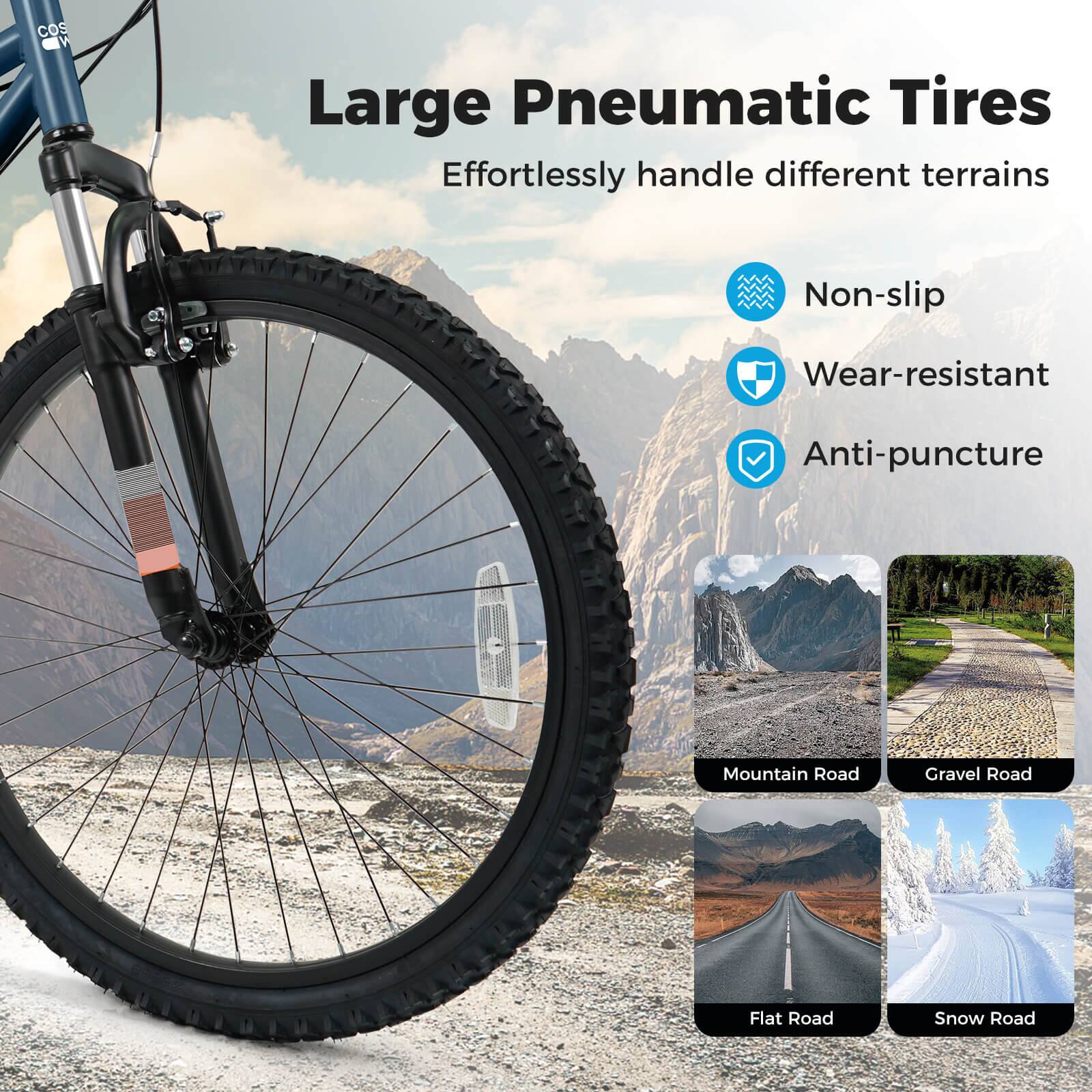 Large Pneumatic Tires  
Effortlessly handle different terrains

- Non-slip
- Wear-resistant
- Anti-puncture

Mountain Road  
Gravel Road  
Flat Road  
Snow Road