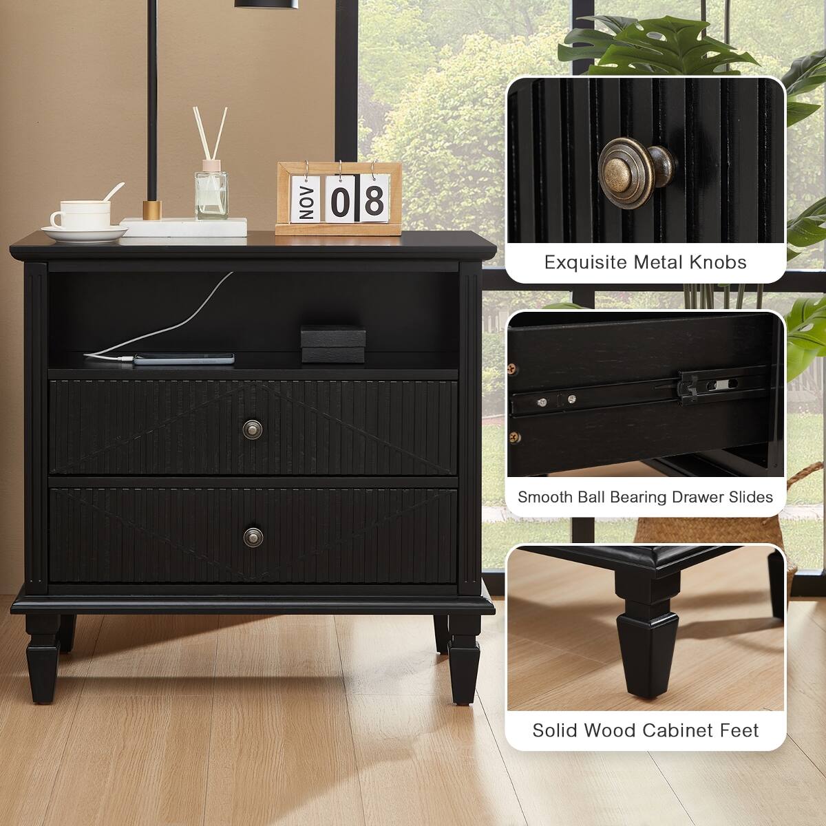 NOV  
0/8  
Exquisite Metal Knobs  
Smooth Ball Bearing Drawer Slides  
Solid Wood Cabinet Feet