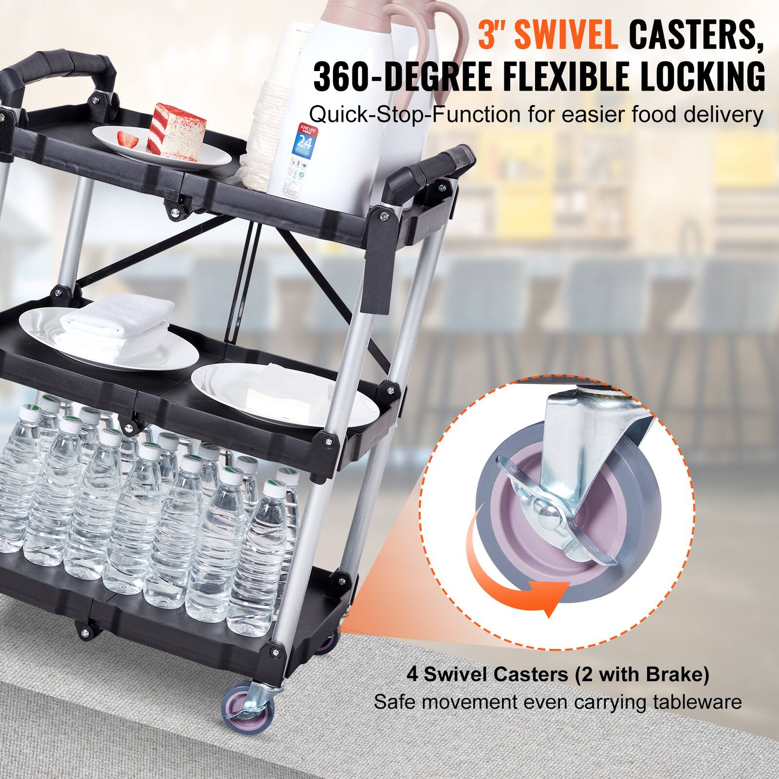3" SWIVEL CASTERS, 360-DEGREE FLEXIBLE LOCKING Quick-Stop-Function for easier food delivery

4 Swivel Casters (2 with Brake) Safe movement even carrying tableware