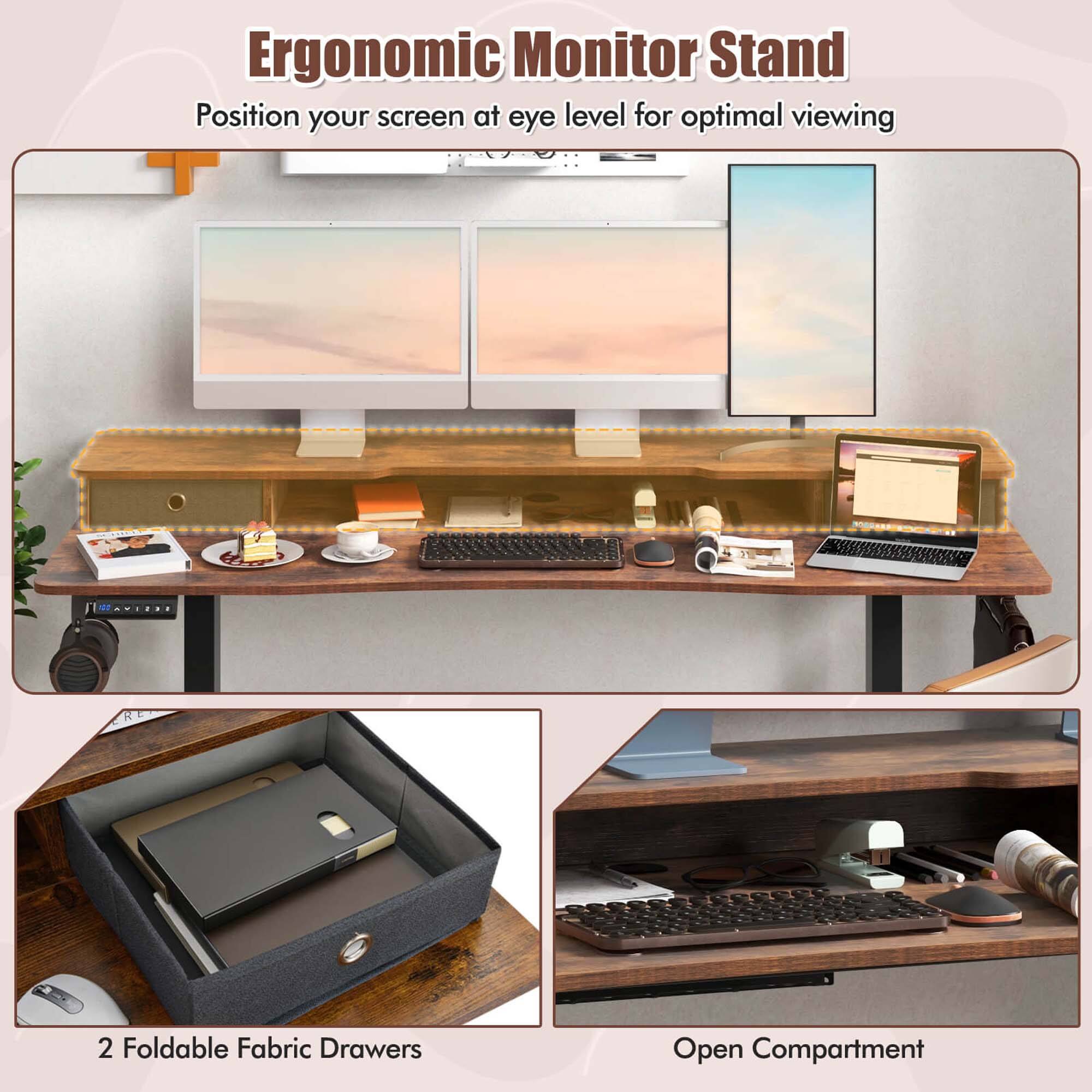 Ergonomic Monitor Stand  
Position your screen at eye level for optimal viewing  

2 Foldable Fabric Drawers  
Open Compartment