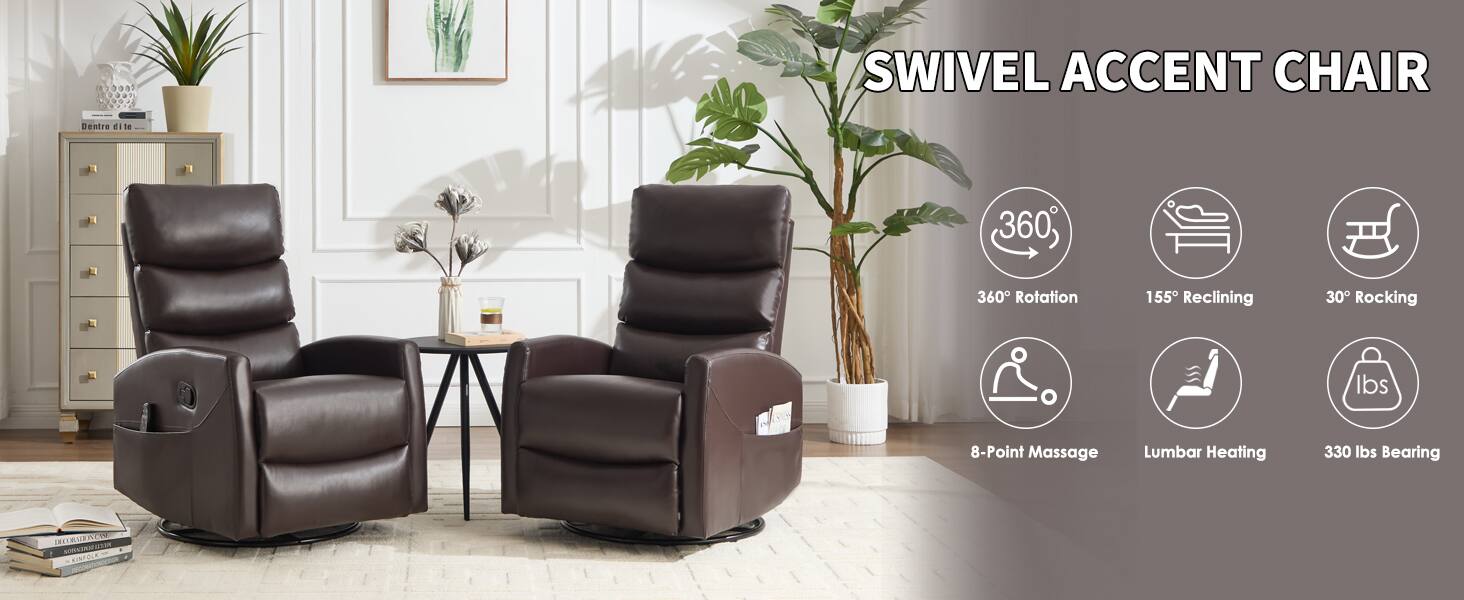 SWIVEL ACCENT CHAIR

- 360° Rotation
- 155° Reclining
- 30° Rocking
- 8-Point Massage
- Lumbar Heating
- 330 lbs Bearing