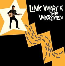 Wray,Link & His Wraymen - Link Wray & the Wraymen + 4 Bonus Tracks - VINYL LP