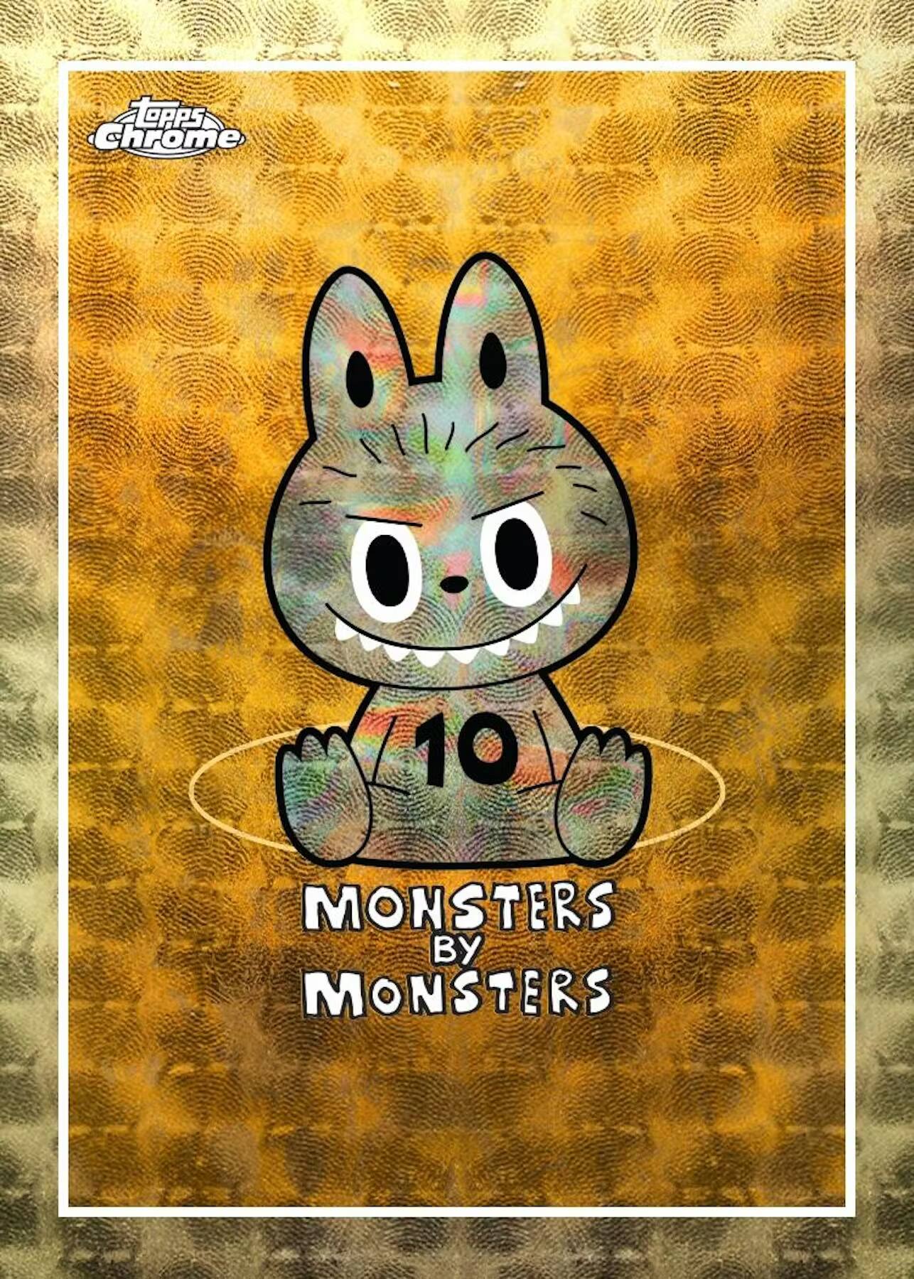 Topps Chrome 10 Monsters by Monsters
