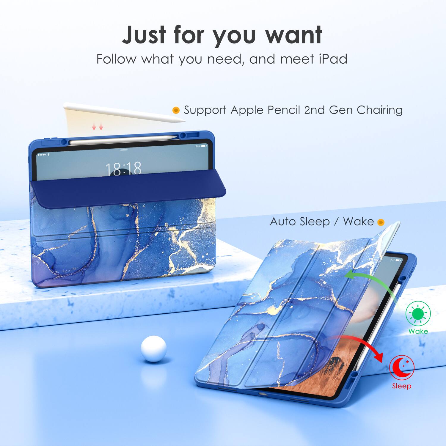 Just for you want  
Follow what you need, and meet iPad  

- Support Apple Pencil 2nd Gen Charging  
- Auto Sleep / Wake