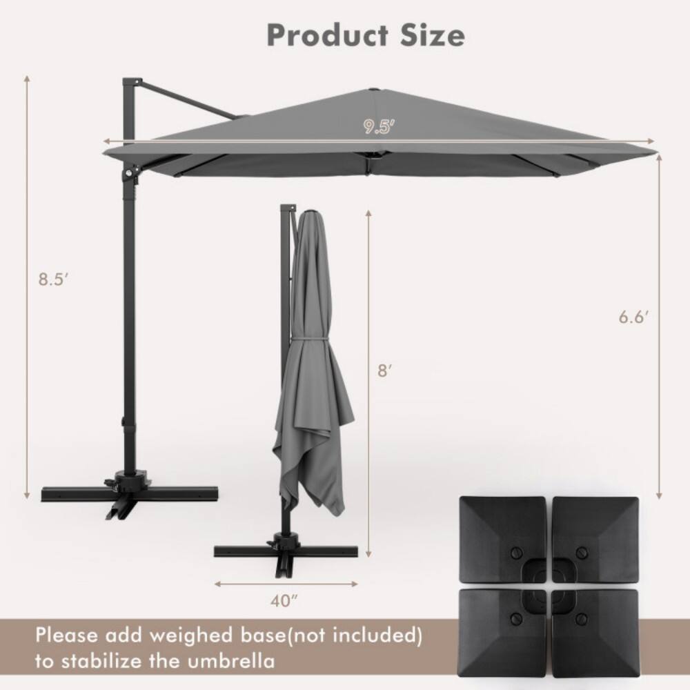 Product Size  
9.5' x 8.5' x 6.6' x 8'  
40"  

Please add weighed base (not included) to stabilize the umbrella