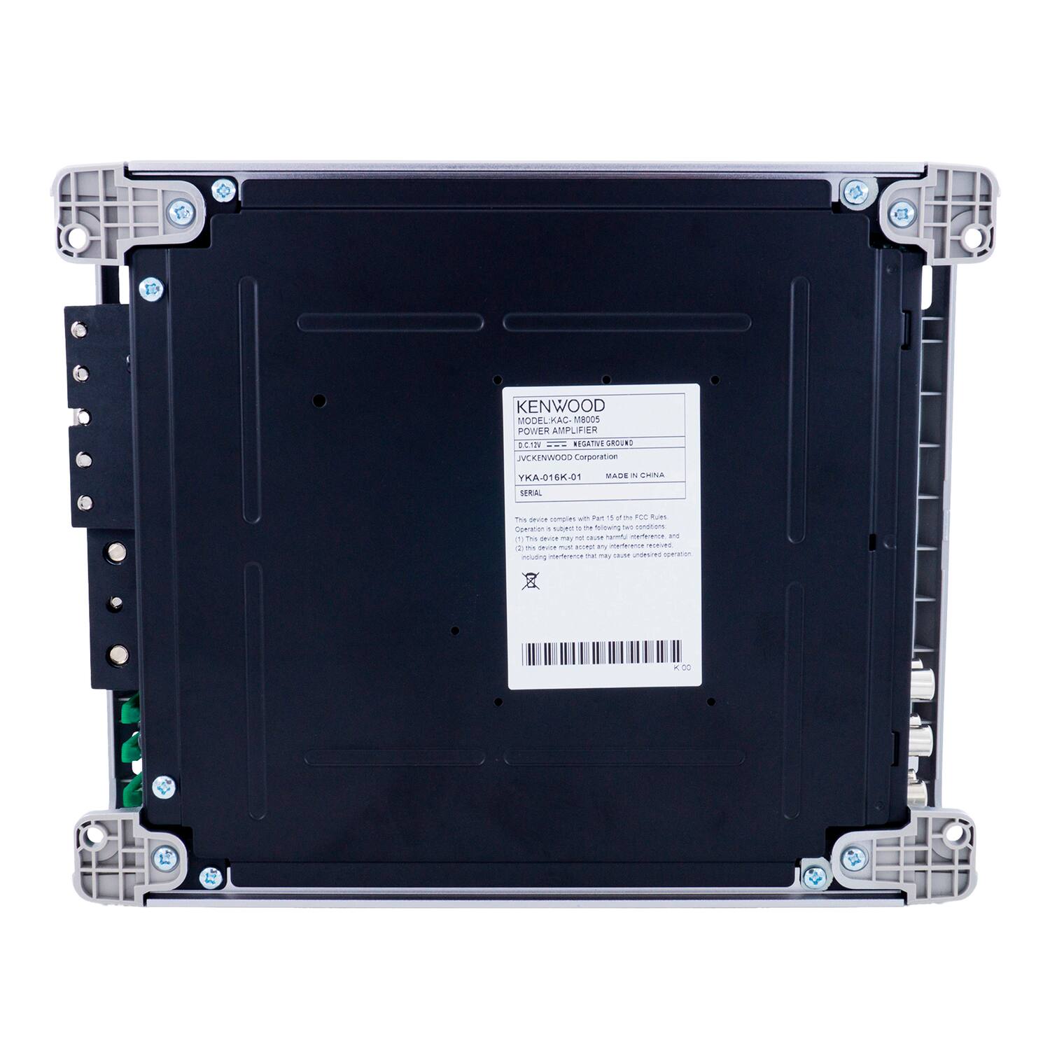 KENWOOD  
MODEL KAC-M8005  
POWER AMPLIFIER  
YKA-016K-01  
MADE IN CHINA  

MODEL KAC-M8005  
POWER AMPLIFIER  
YKA-016K-01  
MADE IN CHINA  

This device complies with Part 15 of the FCC Rules.  
Operation is subject to the following conditions:  
(1) This device may not cause harmful interference, and  
(2) this device must accept any interference received, including interference that may cause  
undesirable operation of the device.