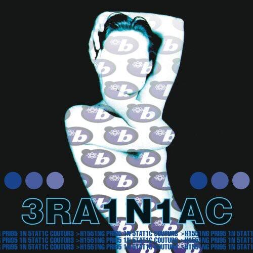 Brainiac - Hissing Prigs in Static Couture  - VINYL LP
