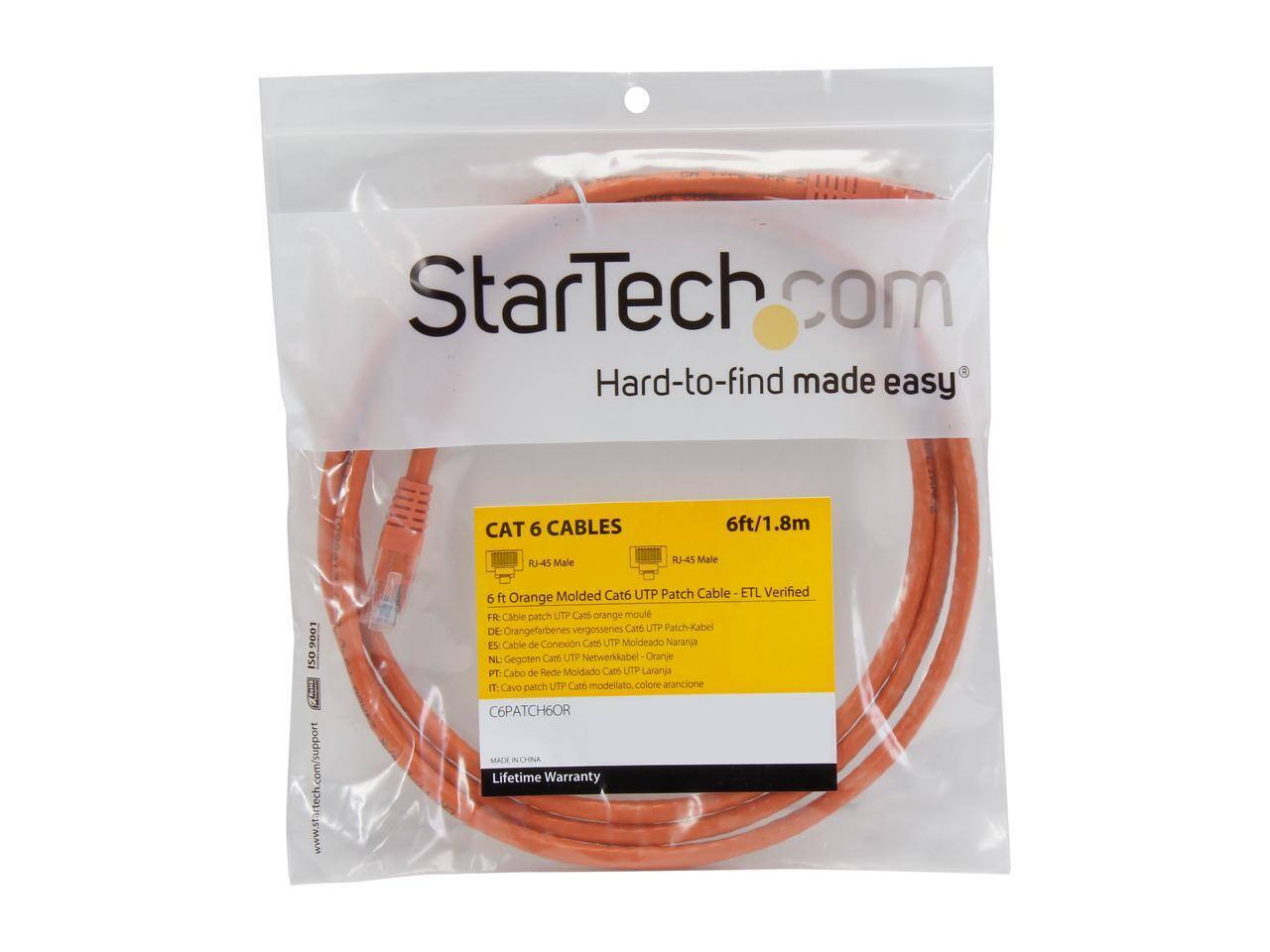 StarTech.com  
Hard-to-find made easy  

CAT 6 CABLES  
6ft/1.8m  
RJ-45 Male  
RJ-45 Male  

6 ft Orange Molded Cat6 UTP Patch Cable - ETL Verified  

FR: Cable patch UTP Cat6 orange moule  
DE: Orangefarbenes vergossenes Cat6 UTP Patch-Kabel  
ES: Cable de Conexión Cat6 UTP Moldeado Naranja  
NL: Gegoten Cat6 UTP Netwerkkabel Oranje  
PT: Cabo de Rede Moldado Cat6 UTP Laranja  
IT: Cavo patch UTP Cat6 modellato colore arancione  

ISO 509001  

www.startech.com/support  

C6PATCH6OR  

Lifetime Warranty