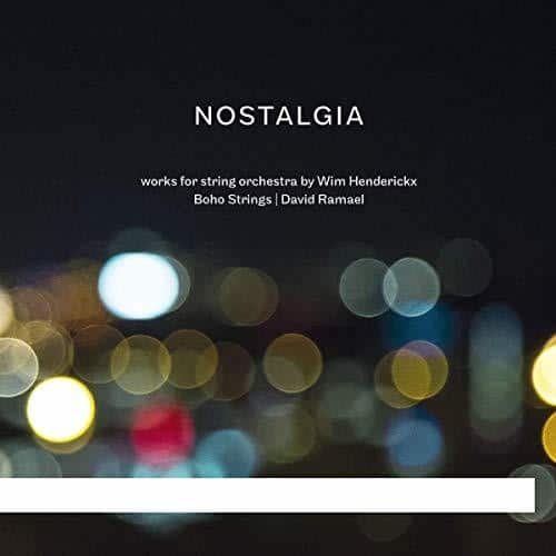 Henderickx / Boho Strings - Nostalgia  - COMPACT DISCS
