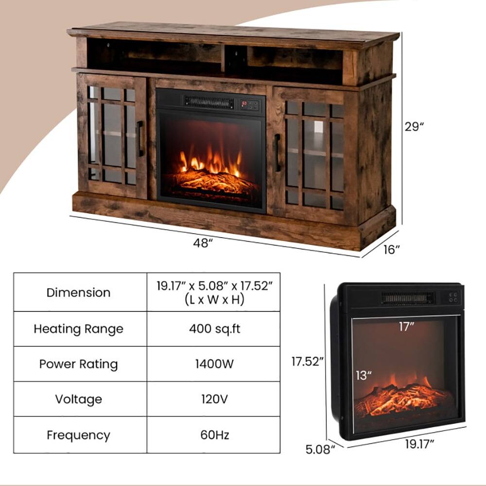 - **Dimensions:** 19.17" x 5.08" x 17.52" (L x W x H)
- **Heating Range:** 400 sq.ft
- **Power Rating:** 1400W
- **Voltage:** 120V
- **Frequency:** 60Hz

**Dimensions:**
- 29" (Height)
- 48" (Width)
- 16" (Depth)
- 17.52" (Height of the fireplace)
- 13" (Height of the glass)
- 19.17" (Width of the fireplace)
- 5.08" (Depth of the fireplace)