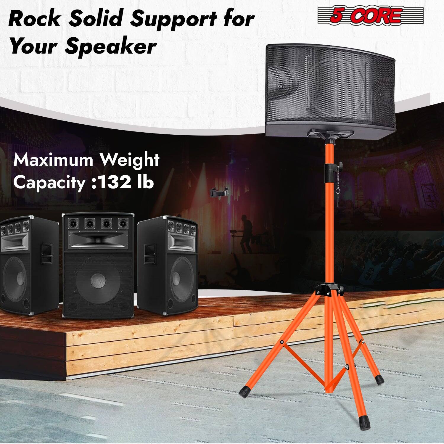 Rock Solid Support for Your Speaker

5 CORE

Maximum Weight Capacity: 132 lb