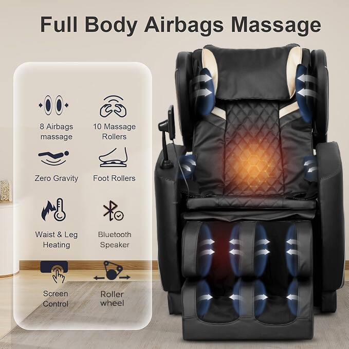 Full Body Airbags Massage

- 8 Airbags massage
- 10 Massage Rollers
- Zero Gravity
- Foot Rollers
- Waist & Leg Heating
- Bluetooth Speaker
- Screen Control
- Roller wheel