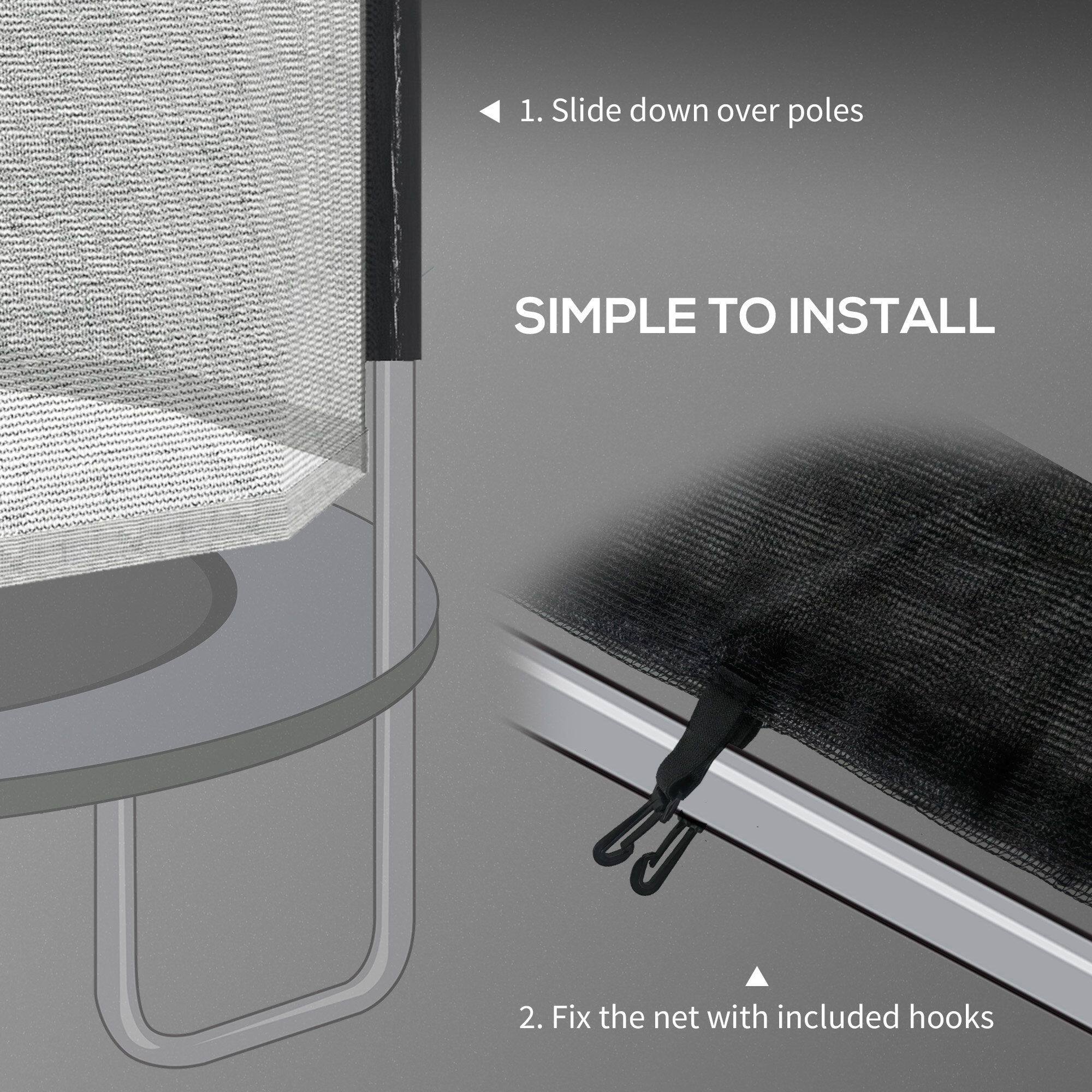 1. Slide down over poles  
2. Fix the net with included hooks  

SIMPLE TO INSTALL