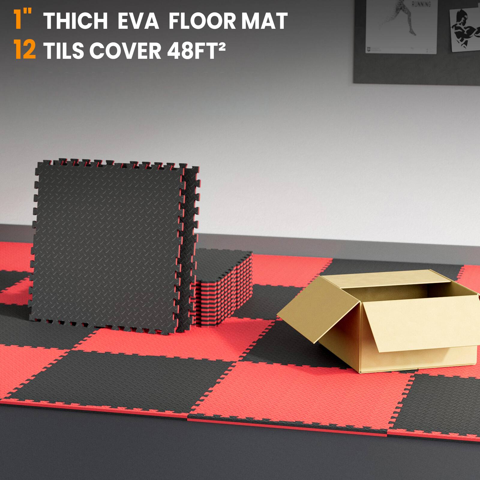 1" Thick EVA Floor Mat  
12 Tiles Cover 48FT²