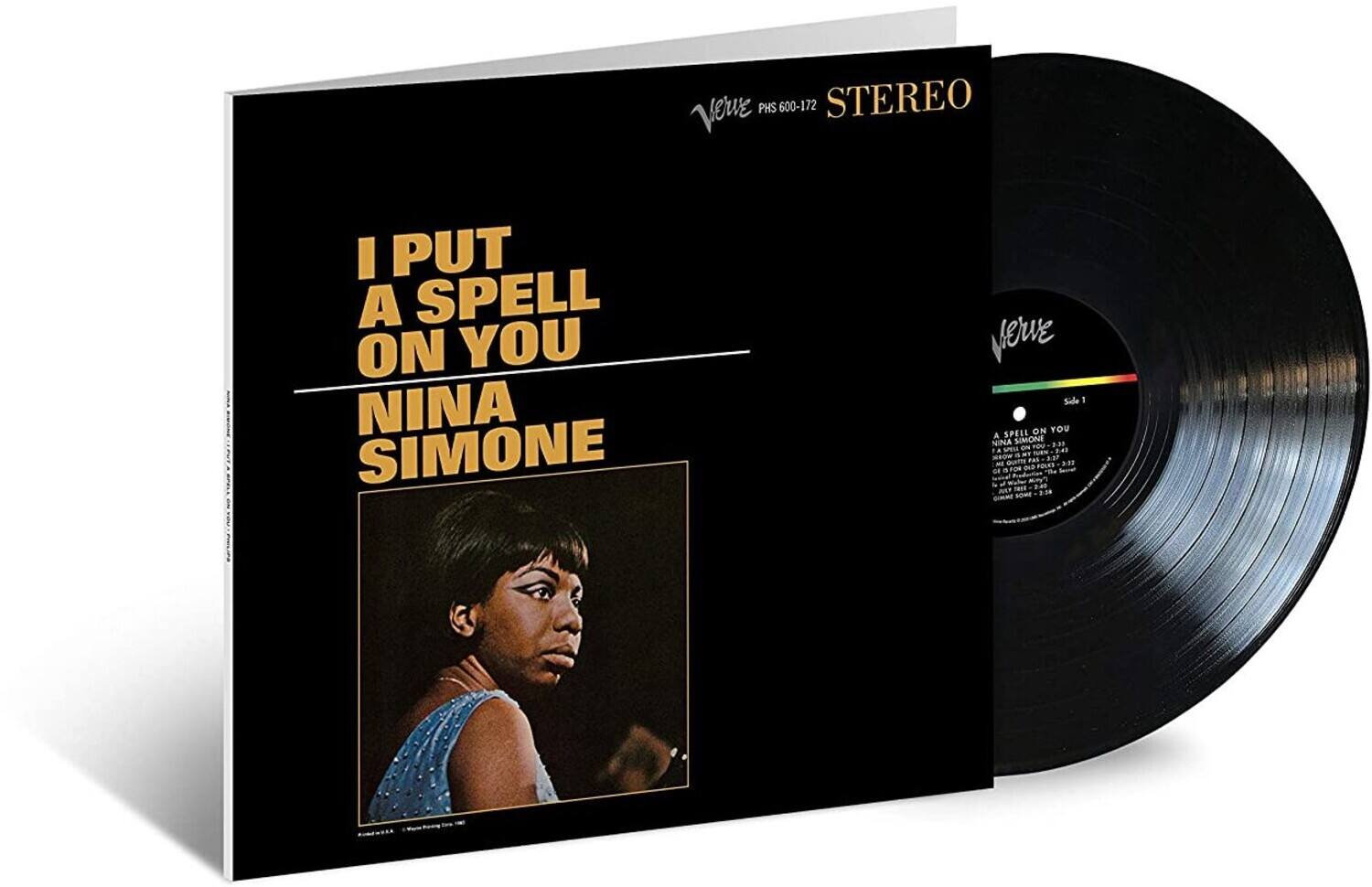 Sure, here is the corrected and grouped text:

---

**Front Cover:**

- I PUT A SPELL ON YOU
- NINA SIMONE

**Spine:**

- Veue PHS 600-172 STEREO

**Back Cover:**

- Veue PHS 600-172 STEREO

**Record Label:**

- Side 1
- A SPELL ON YOU
- A SPELL ON YOU
- A SPELL ON YOU
- A SPELL ON YOU
- A SPELL ON YOU
- A SPELL ON YOU
- A SPELL ON YOU
- A SPELL ON YOU
- A SPELL ON YOU
- A SPELL ON YOU
- A SPELL ON YOU
- A SPELL ON YOU
- A SPELL ON YOU
- A SPELL ON YOU
- A SPELL ON YOU
- A SPELL ON YOU
- A SPELL ON YOU
- A SPELL ON YOU
- A SPELL ON YOU
- A SPELL ON YOU
- A SPELL ON YOU
- A SPELL ON YOU
- A SPELL ON YOU
- A SPELL ON YOU
- A SPELL ON YOU
- A SPELL ON YOU
- A SPELL ON YOU
- A SPELL ON YOU
- A SPELL ON YOU
- A SPELL ON YOU
- A SPELL ON YOU
- A SPELL ON YOU
- A SPELL ON YOU
- A SPELL ON YOU
- A SPELL ON YOU
- A SPELL ON YOU
- A SPELL ON YOU
- A SPELL ON YOU
- A SPELL ON YOU
- A SPELL ON YOU
- A SPELL ON YOU
- A SPELL ON YOU
- A SPELL ON YOU
- A SPELL ON YOU
- A SPELL ON YOU
- A SPELL ON YOU
- A SPELL ON YOU
- A SPELL ON YOU
- A SPELL ON YOU
- A SPELL ON YOU
- A SPELL ON YOU
- A SPELL ON YOU
- A SPELL ON YOU
- A SPELL ON YOU
- A SPELL ON YOU
- A SPELL ON YOU
- A SPELL ON YOU
- A SPELL ON YOU
- A SPELL ON YOU
- A SPELL ON YOU
- A SPELL ON YOU
- A SPELL ON YOU
- A SPELL ON YOU
- A SPELL ON YOU
- A SPELL ON YOU
- A SPELL ON YOU
- A SPELL ON YOU
- A SPELL ON YOU
- A SPELL ON YOU
- A SPELL ON YOU
- A SPELL ON YOU
- A