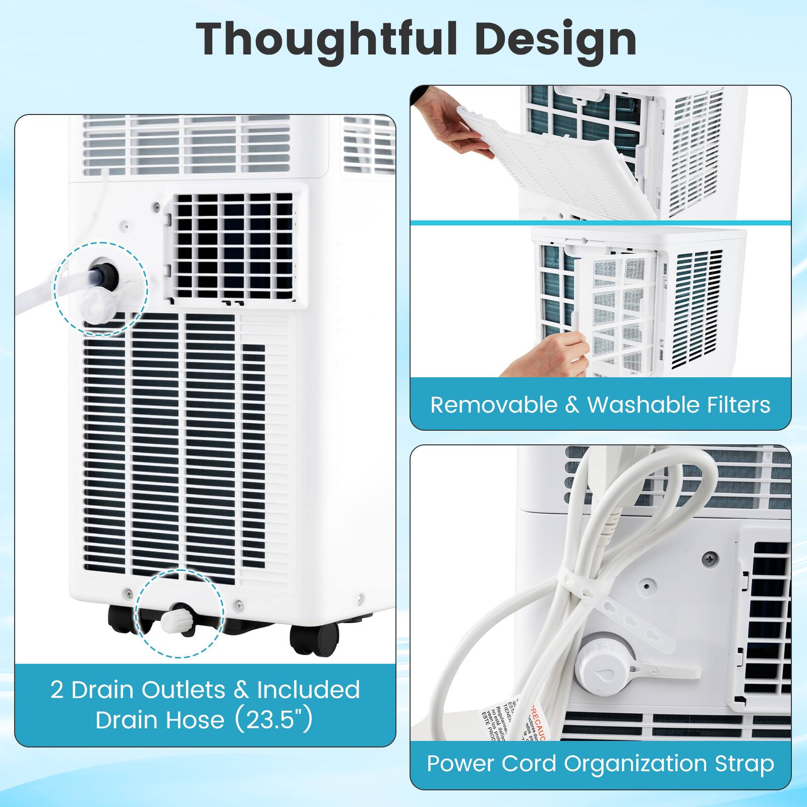 Thoughtful Design Removable & Washable Filters 2 Drain Outlets & Included Drain Hose (23.5") Power Cord Organization Strap
