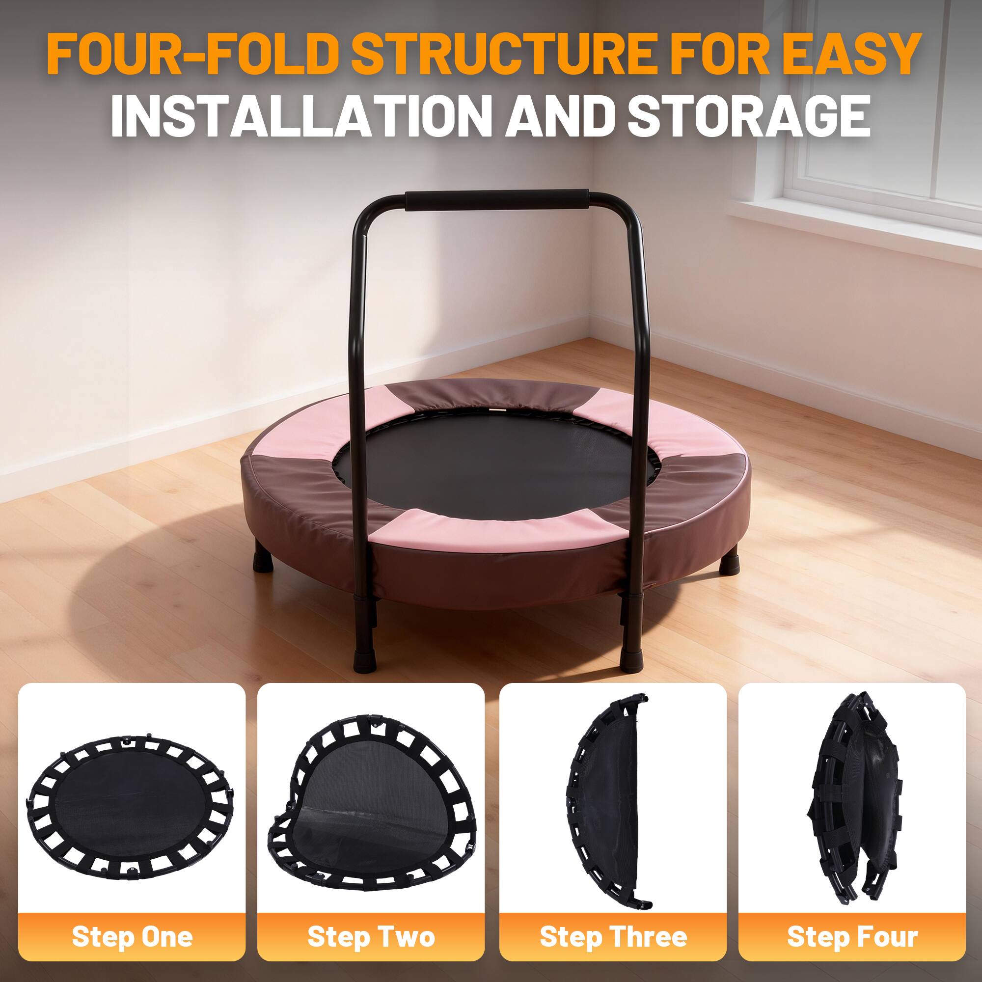 FOUR-FOLD STRUCTURE FOR EASY INSTALLATION AND STORAGE

Step One

Step Two

Step Three

Step Four