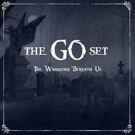The Go Set - The Warriors Beneath Us - VINYL LP