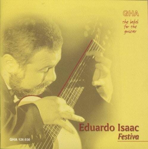 Eduardo Isaac - Guitar Music   - COMPACT DISCS [CD]