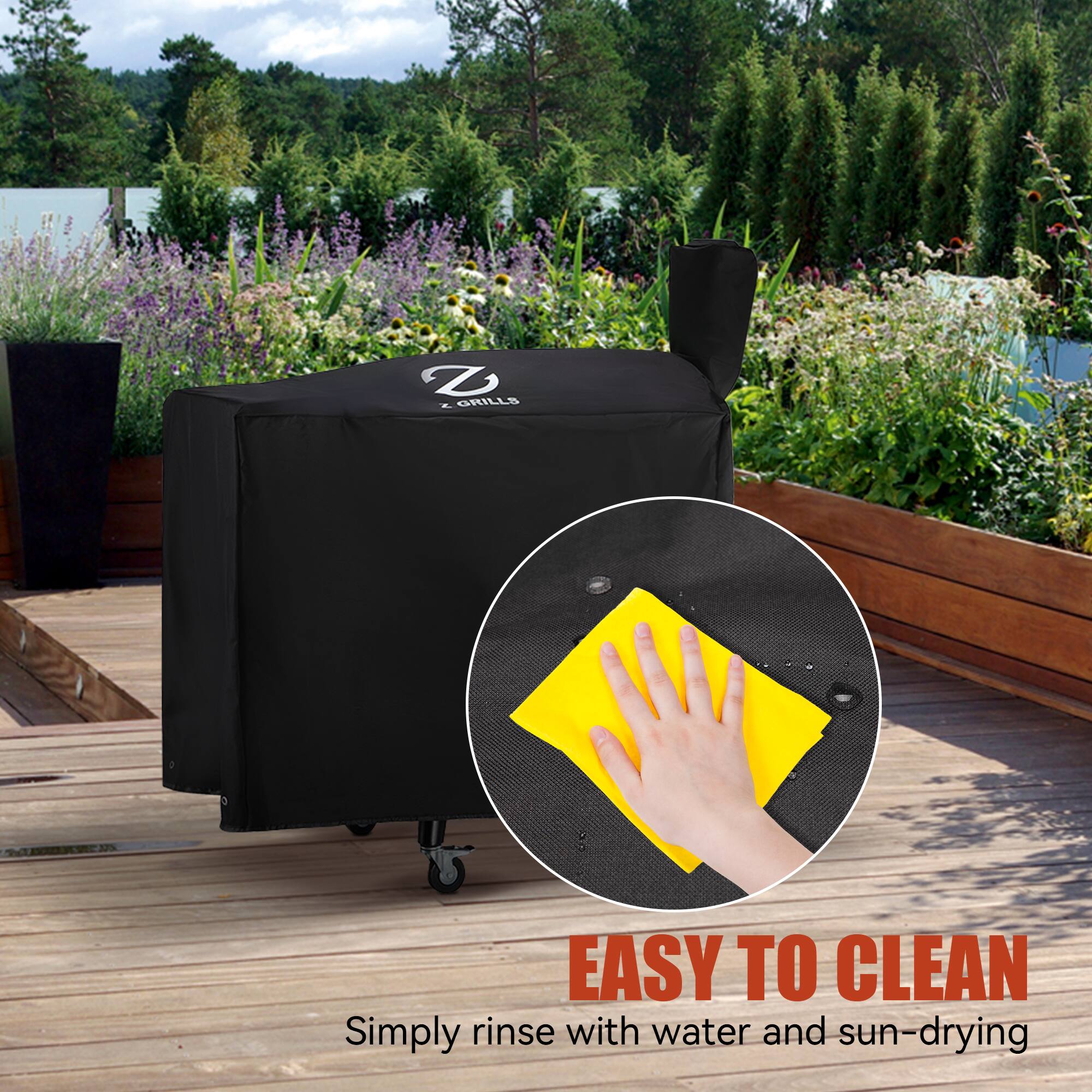 Z GRILLS EASY TO CLEAN  
Simply rinse with water and sun-drying