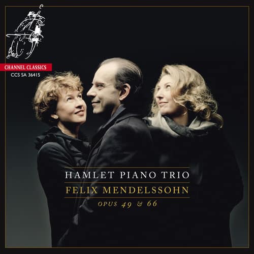 Mendelssohn / Hamlet Piano Trio - Piano Trios Opp.49 & 66   - SUPER-AUDIO CD [Super Audio CD (SACD)] price history on PriceWatchPro
