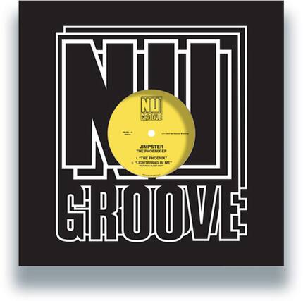 NU GROOVE
JIMPSTER
THE PHOENIX EP
1. "THE PHOENIX"
2. "LIGHTENING IN ME"
JIMPSTER GROOVE