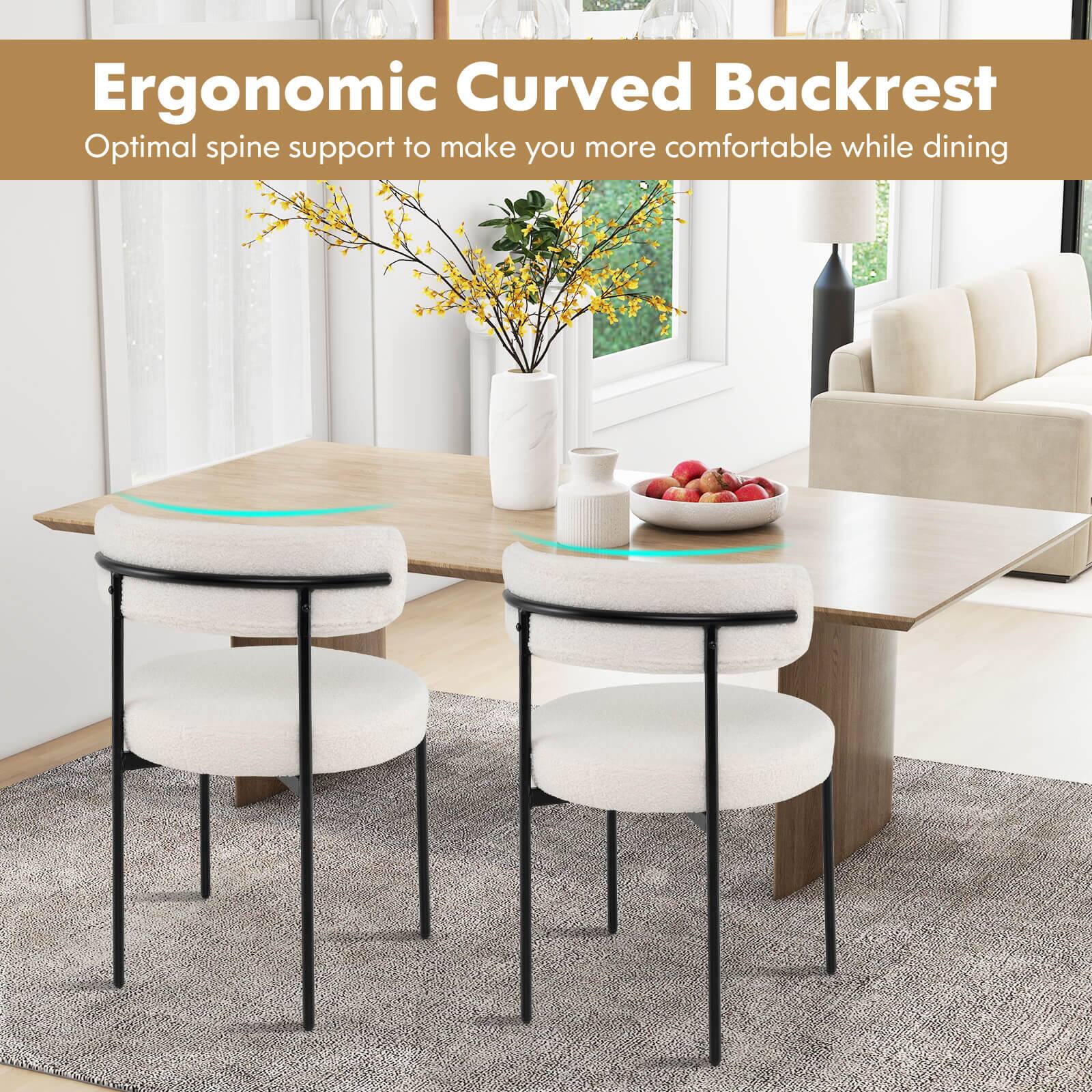 Ergonomic Curved Backrest  
Optimal spine support to make you more comfortable while dining