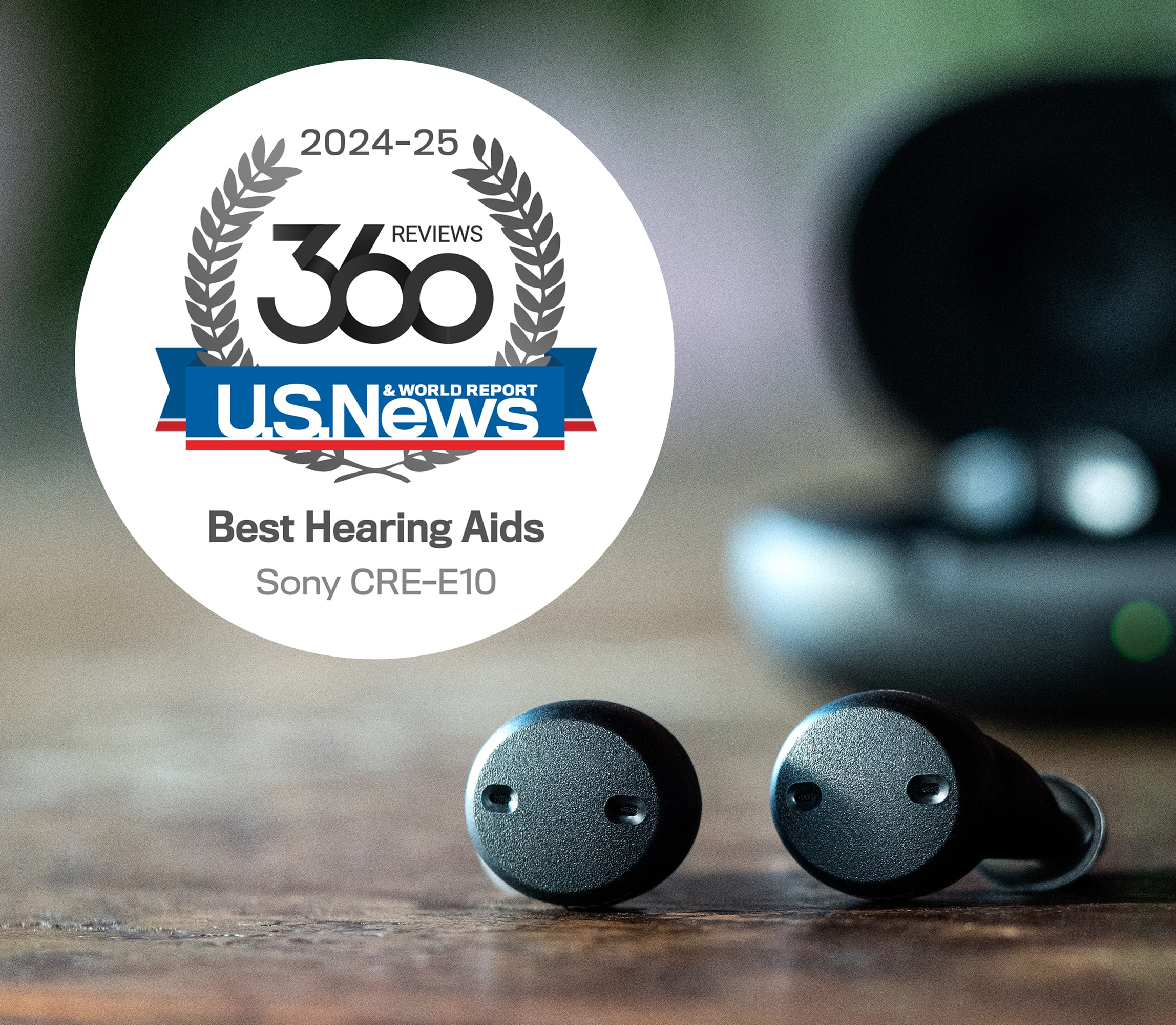 The text on the image reads: "2024-25 Reviews 300 & World Report U.S. News Best Hearing Aids Sony CRE-E10."
