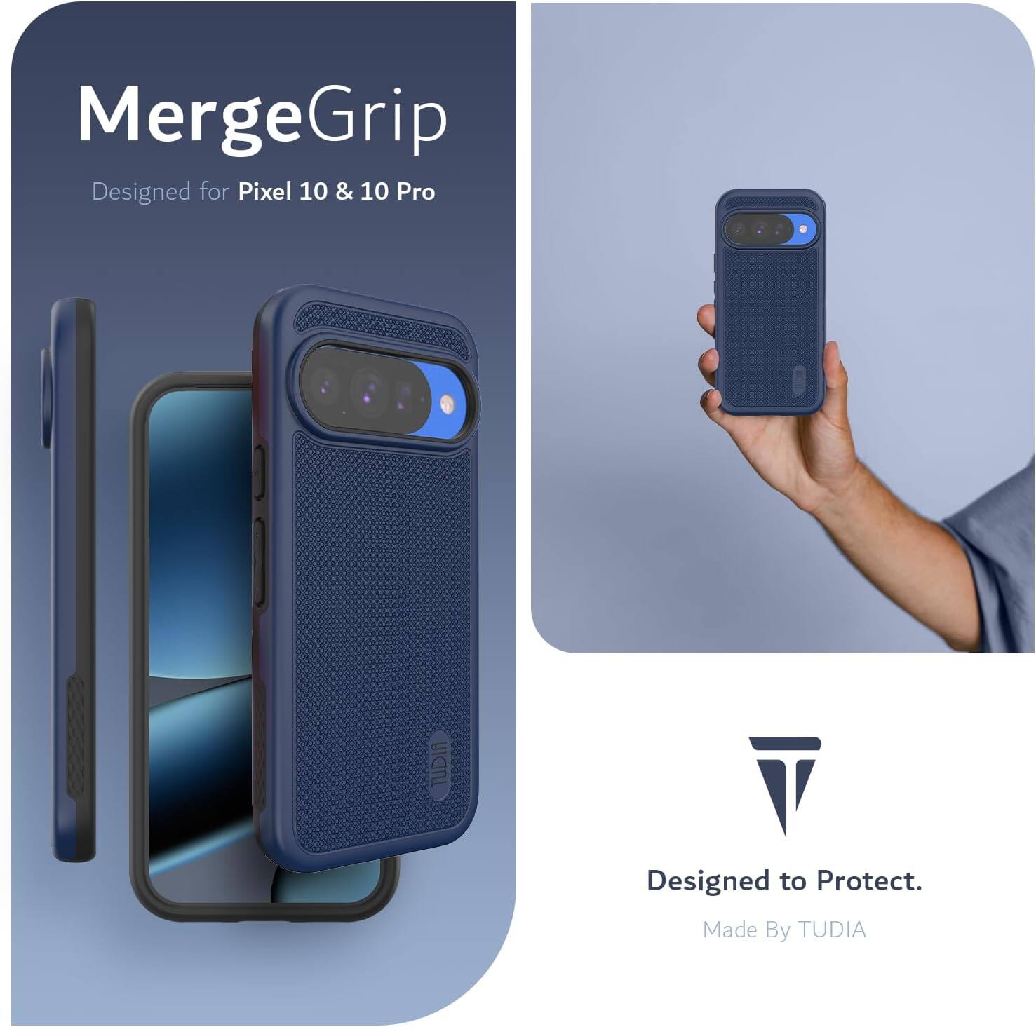 MergeGrip  
Designed for Pixel 10 & 10 Pro  

Designed to Protect.  
Made By TUDIA