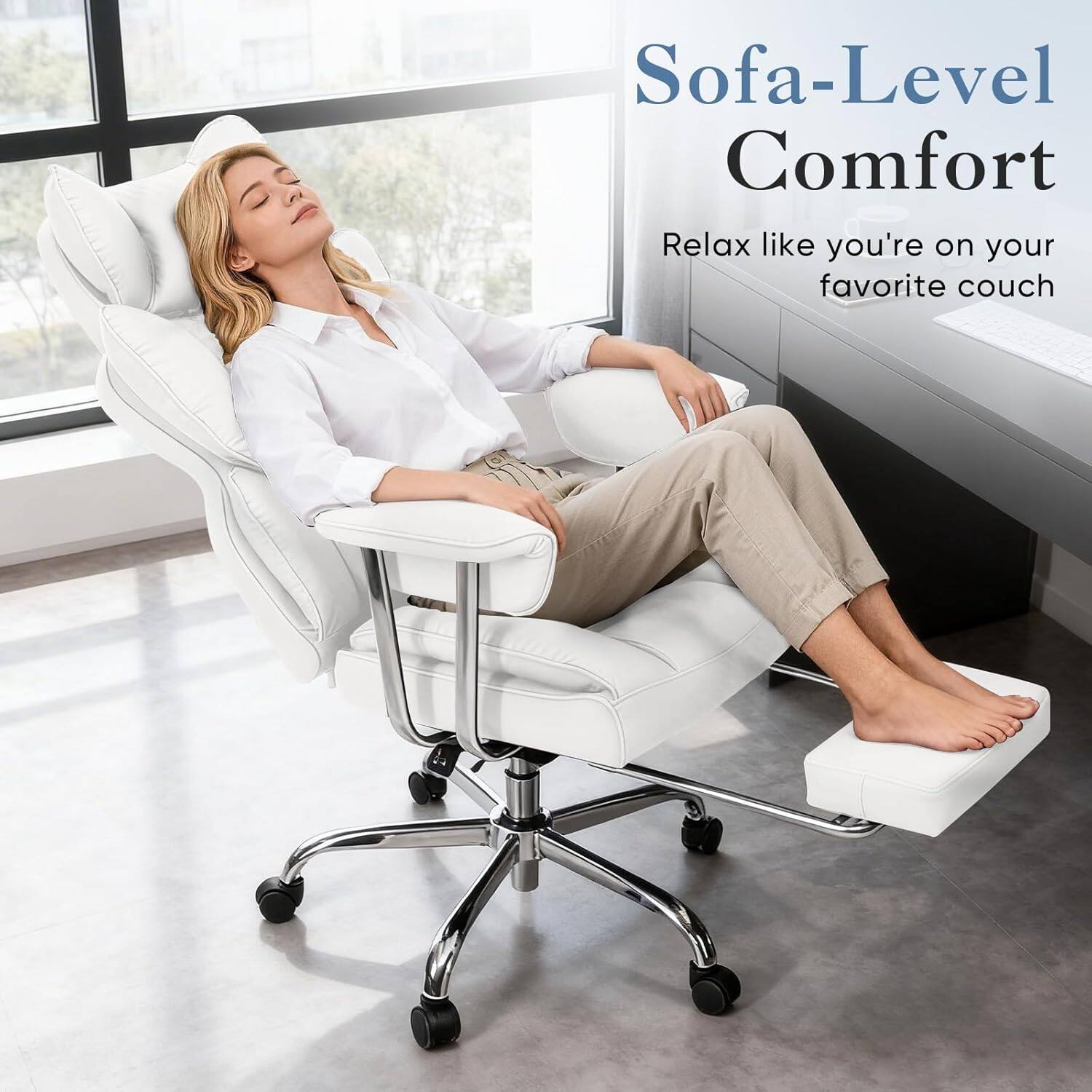 Sofa-Level Comfort  
Relax like you're on your favorite couch
