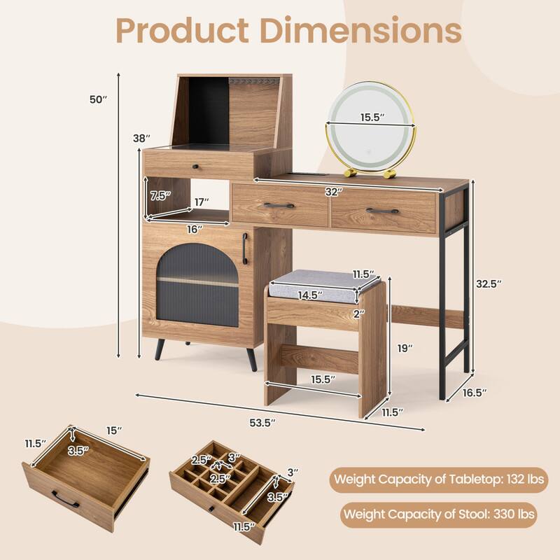 Product Dimensions
50"
15.5"
38"
7.5"
17"
32"
16"
14.5"
11.5"
32.5"
2"
19"
15.5"
16.5"
11.5"
3.5"
15"
53.5" 2.5" 3" 3" 2.5" 3.5" 11.5"
11.5" Weight Capacity of Tabletop: 132 lbs Weight Capacity of Stool: 330 lbs