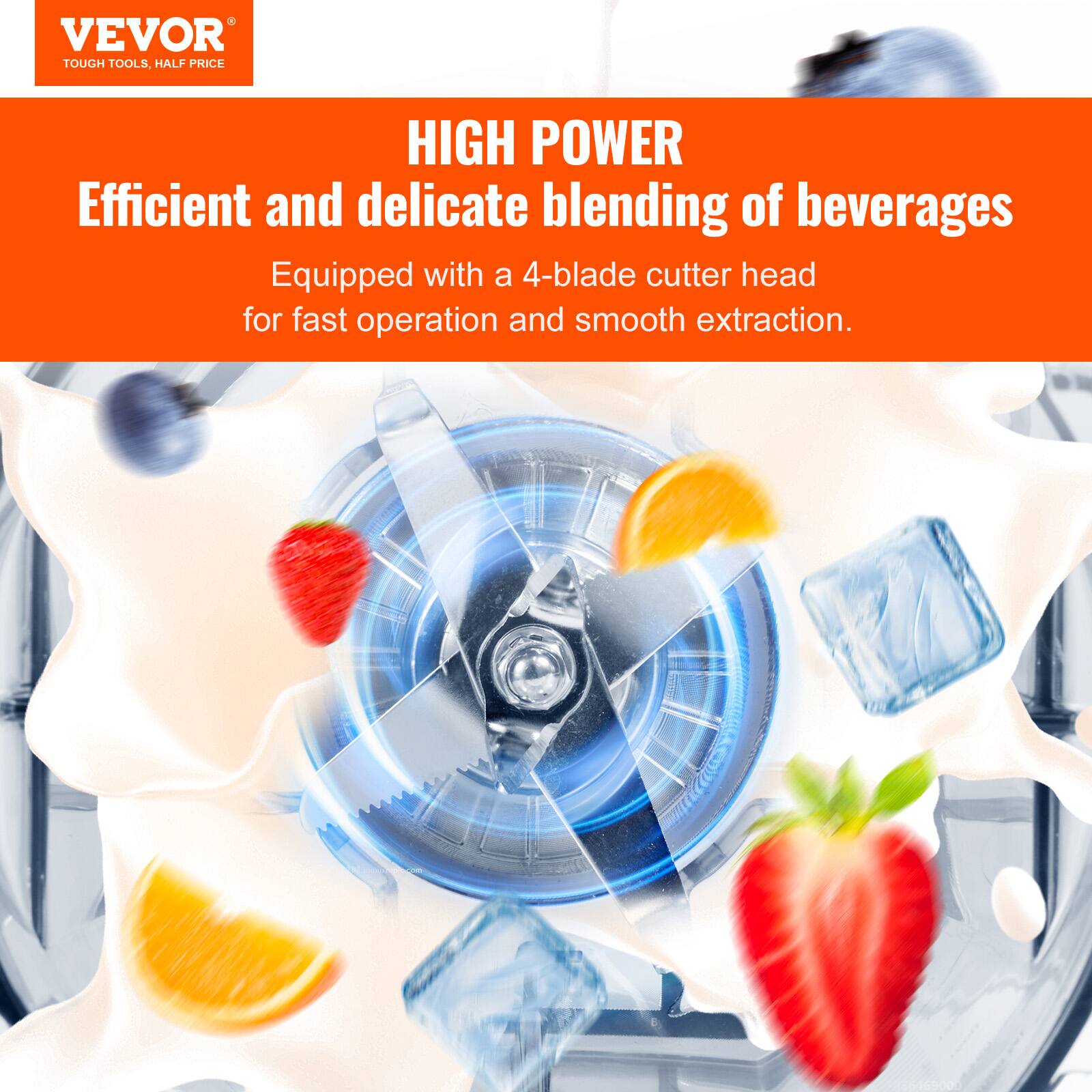 VEVOR TOUGH TOOLS, HALF PRICE

HIGH POWER
Efficient and delicate blending of beverages
Equipped with a 4-blade cutter head for fast operation and smooth extraction.