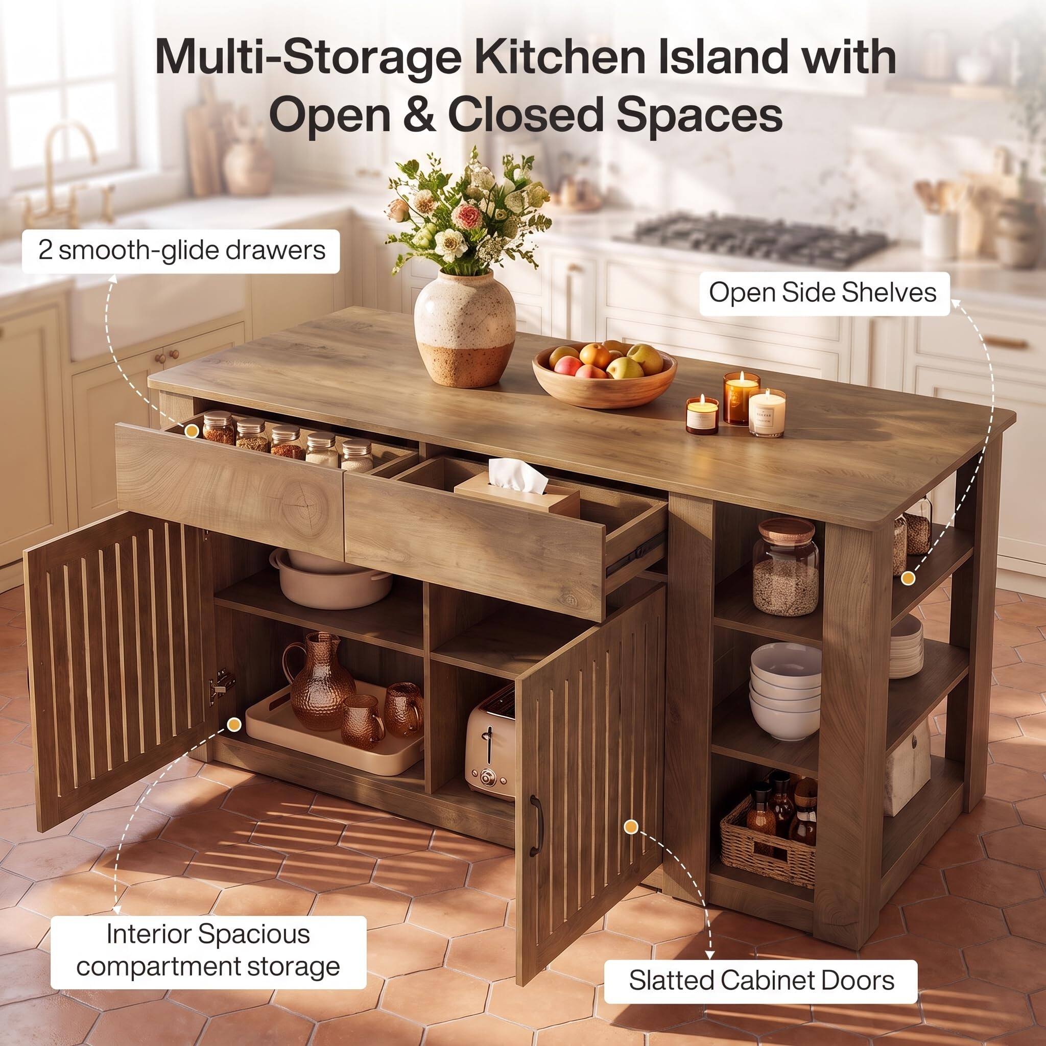 Multi-Storage Kitchen Island with Open & Closed Spaces

- 2 smooth-glide drawers
- Open Side Shelves
- Interior Spacious compartment storage
- Slatted Cabinet Doors