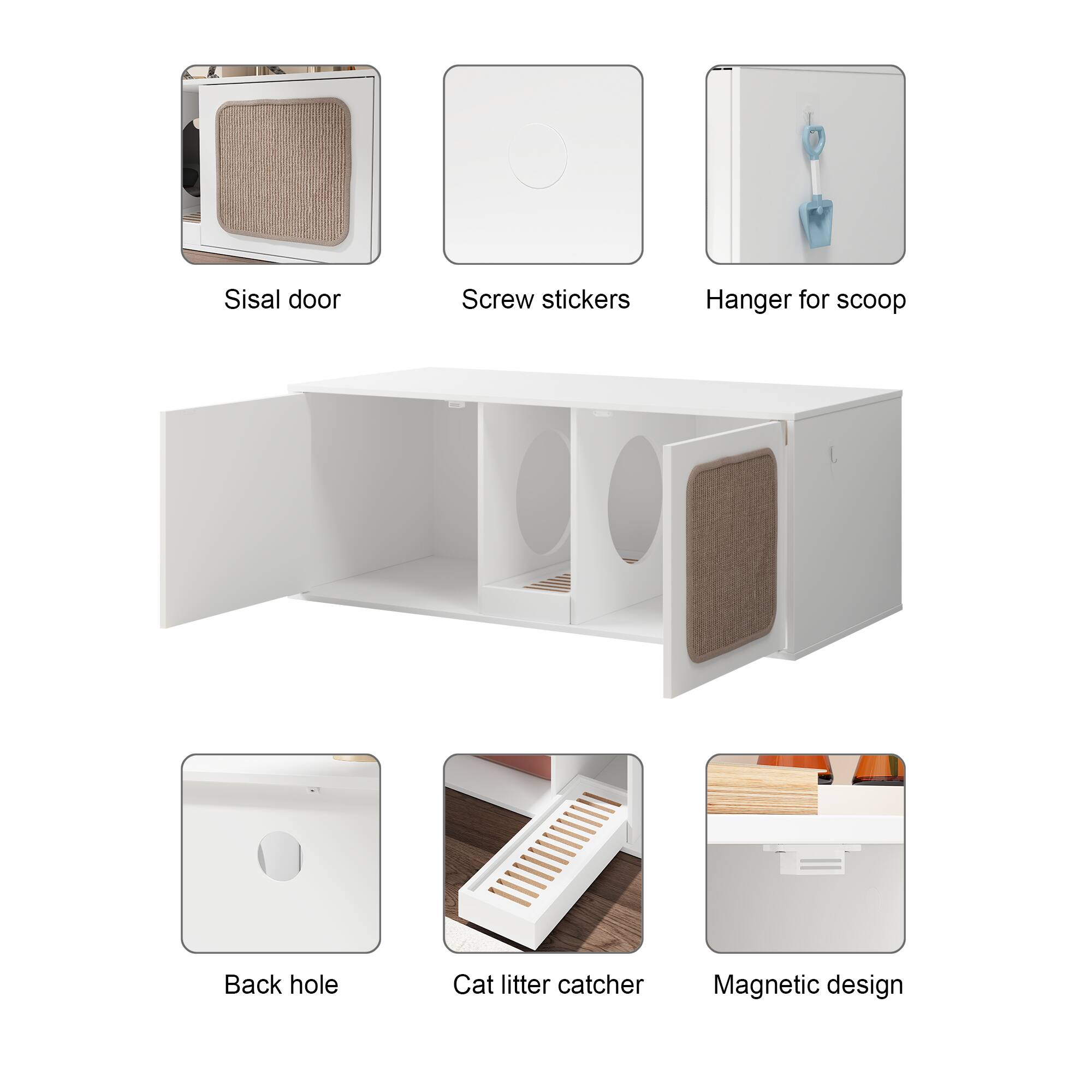 - Sisal door
- Screw stickers
- Hanger for scoop
- Back hole
- Cat litter catcher
- Magnetic design