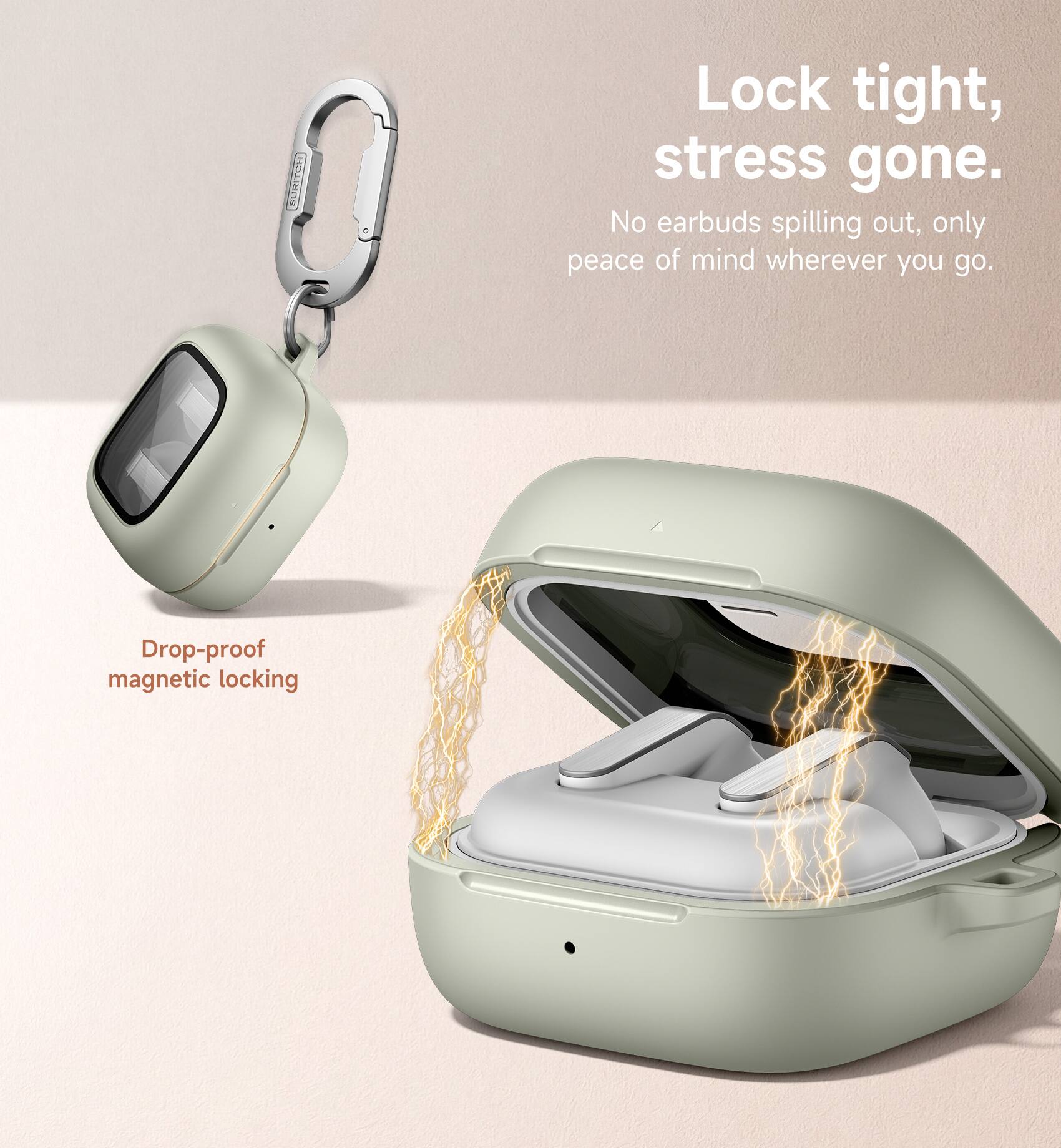 Lock tight, stress gone.  
No earbuds spilling out, only peace of mind wherever you go.  
Drop-proof magnetic locking