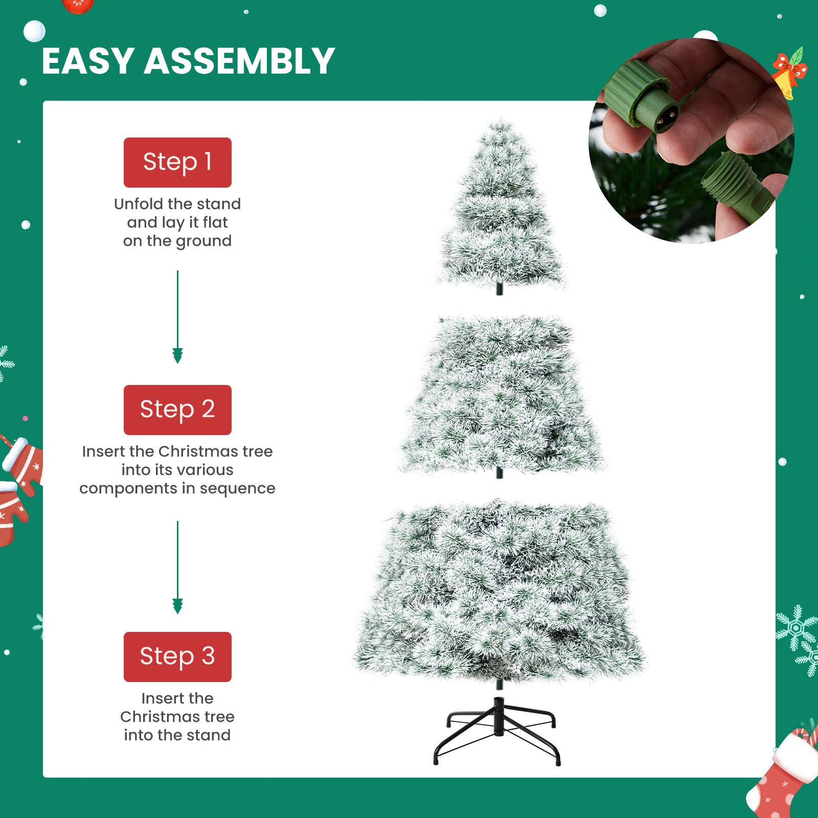 EASY ASSEMBLY

Step 1  
Unfold the stand and lay it flat on the ground

Step 2  
Insert the Christmas tree into its various components in sequence

Step 3  
Insert the Christmas tree into the stand