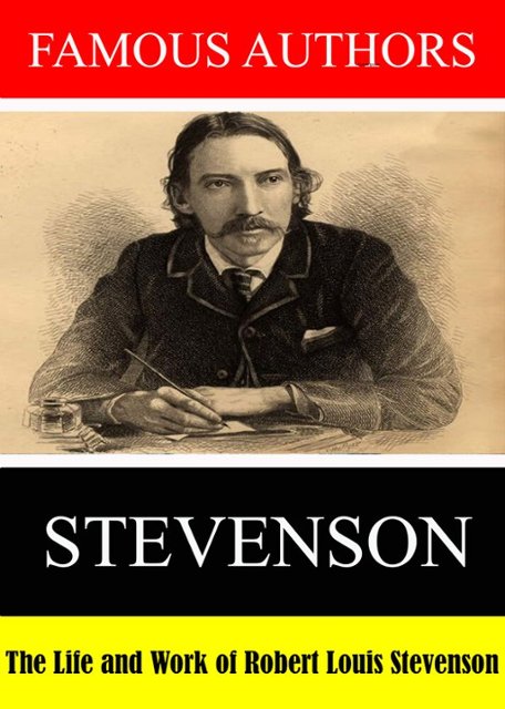 Famous Authors: The Life and Work of Robert Louis Stevenson - Best Buy