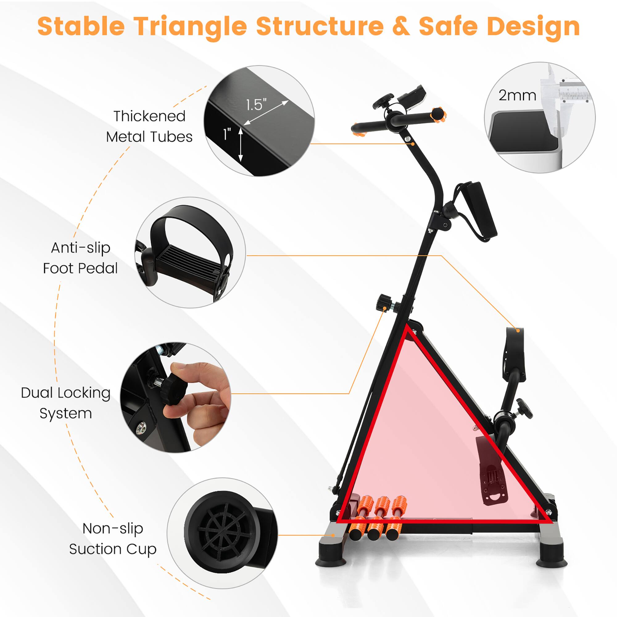 Stable Triangle Structure & Safe Design: Thickened Metal Tubes, 1.5" 2mm Anti-slip Foot Pedal, Dual Locking System, Non-slip Suction Cup.
