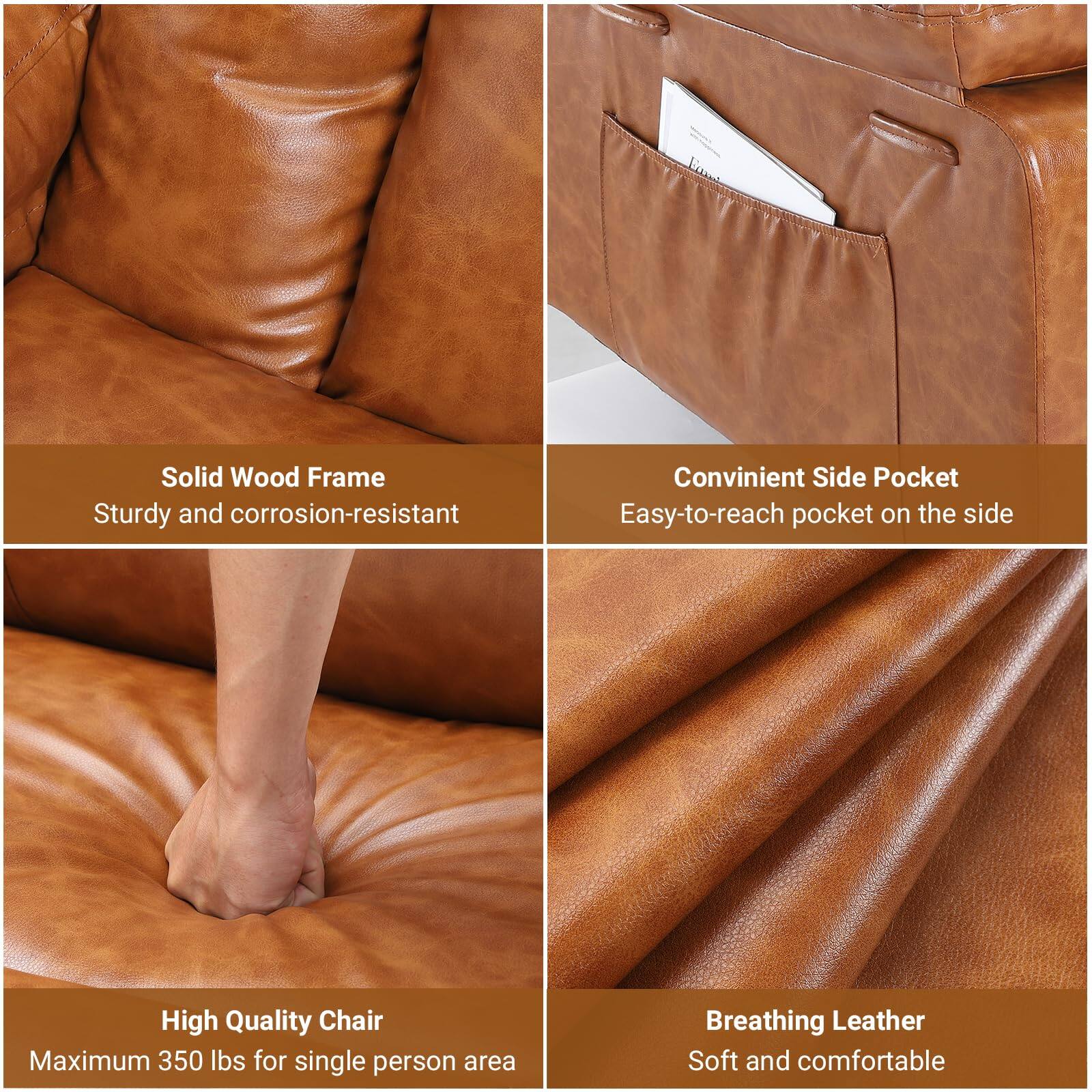 - Solid Wood Frame  
  Sturdy and corrosion-resistant

- Convenient Side Pocket  
  Easy-to-reach pocket on the side

- High Quality Chair  
  Maximum 350 lbs for single person area

- Breathing Leather  
  Soft and comfortable