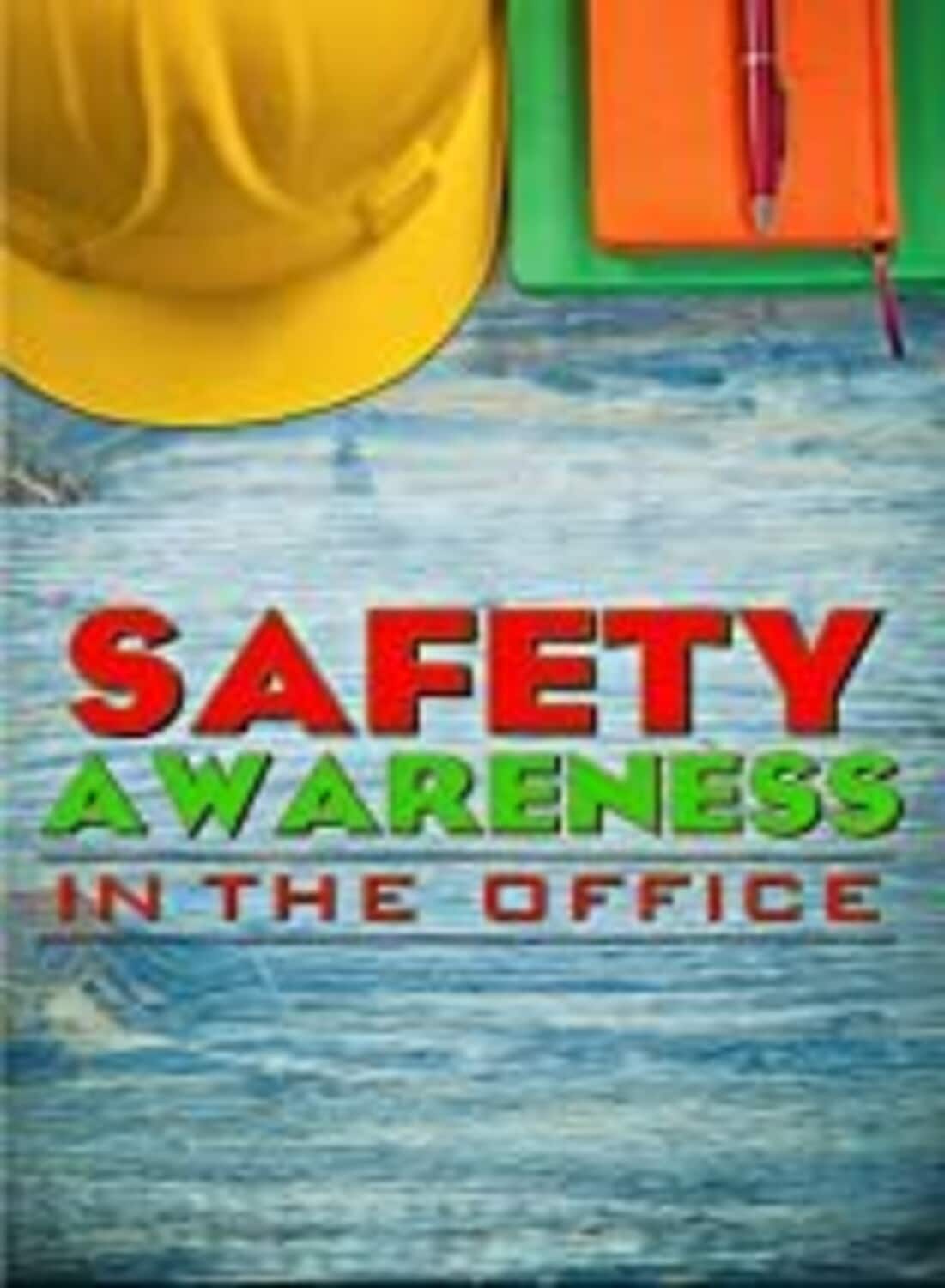Safety Awareness in the Office  - DVD