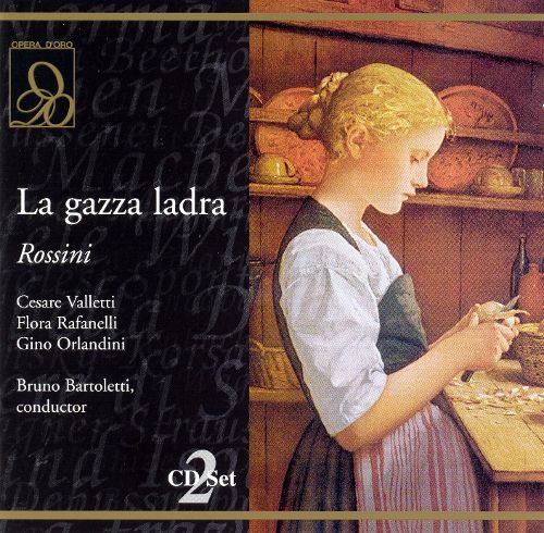 Best Buy: Rossini: La Gazza Ladra [CD]